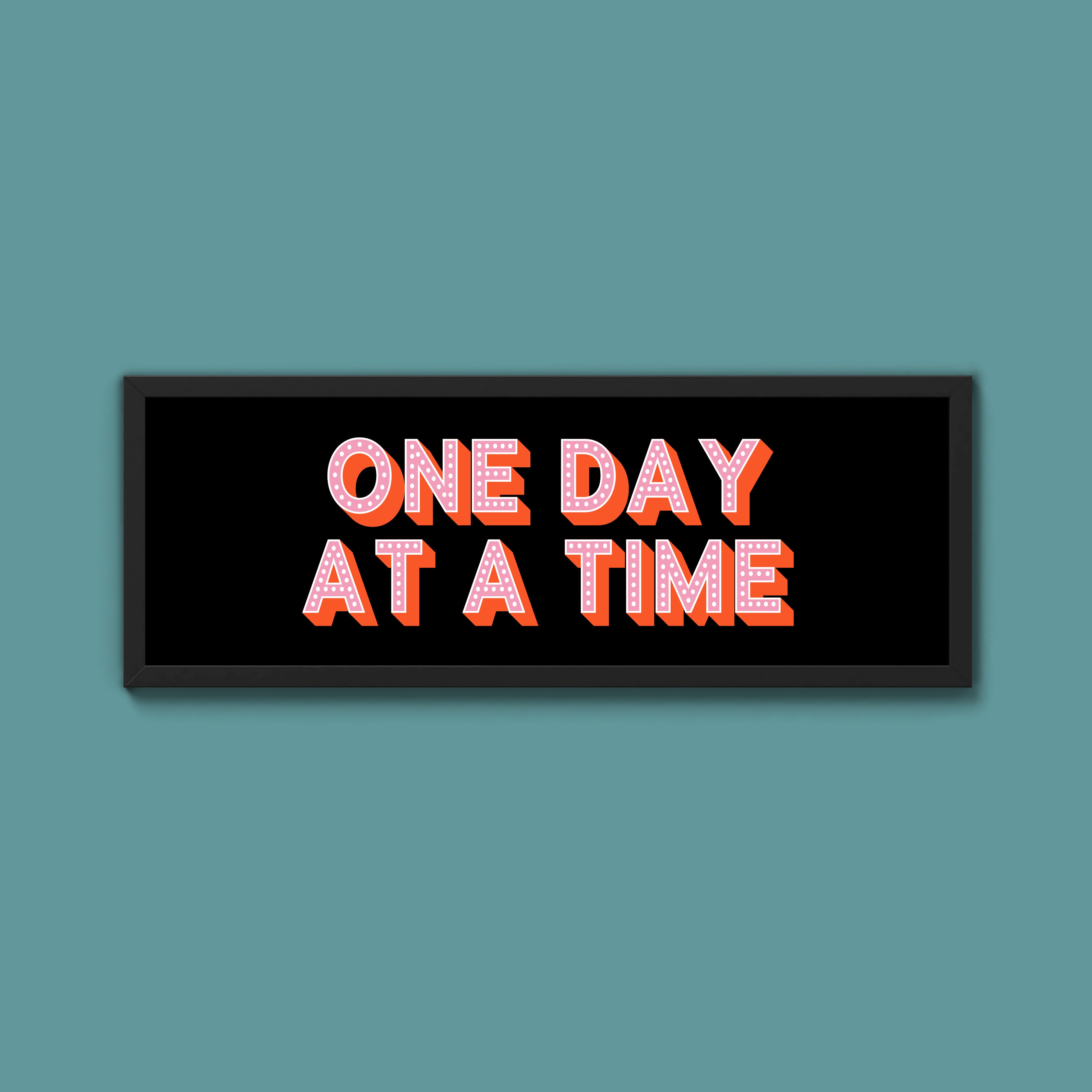 One Day At A Time Framed Print (New Style)