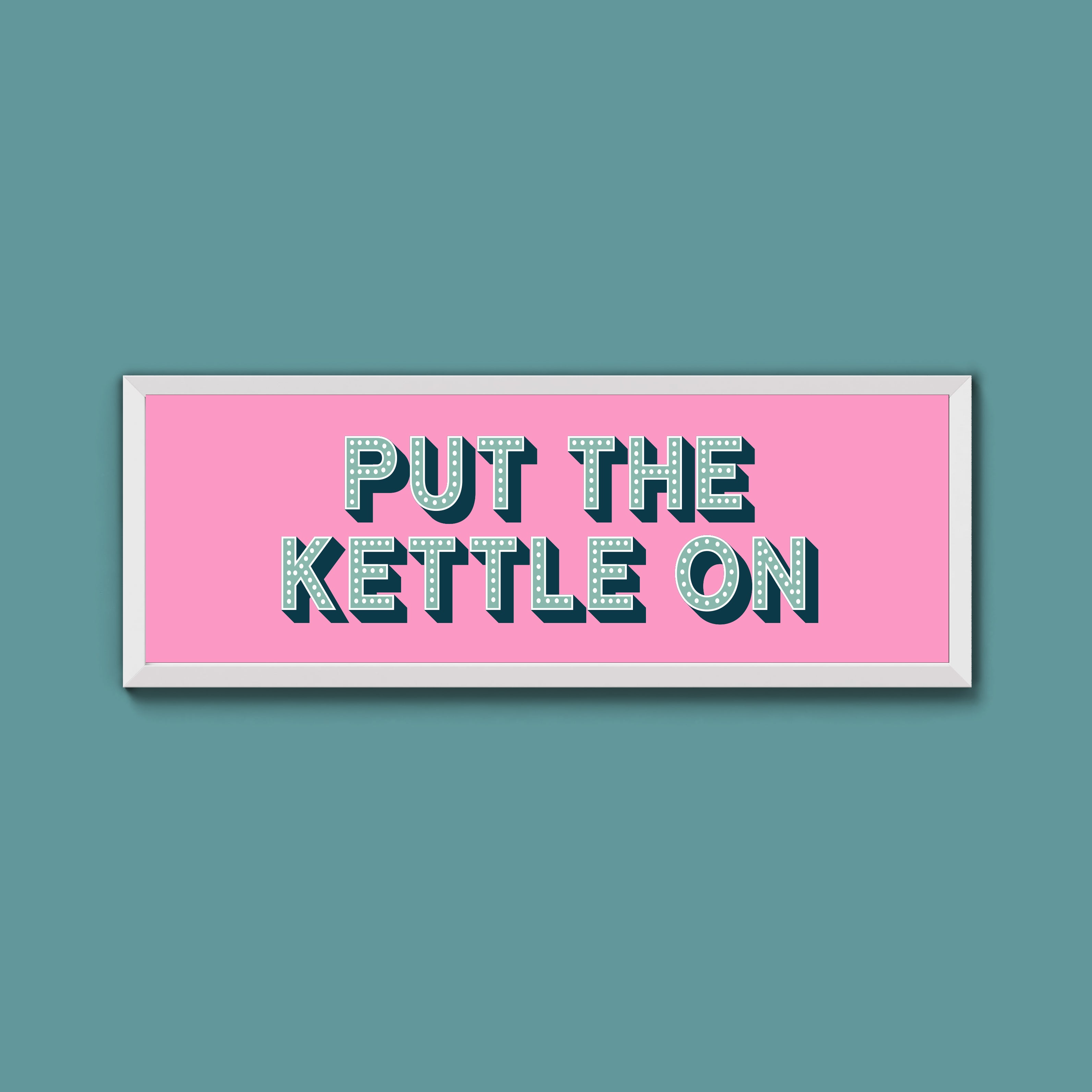 Put the Kettle On Framed Print (New Style)