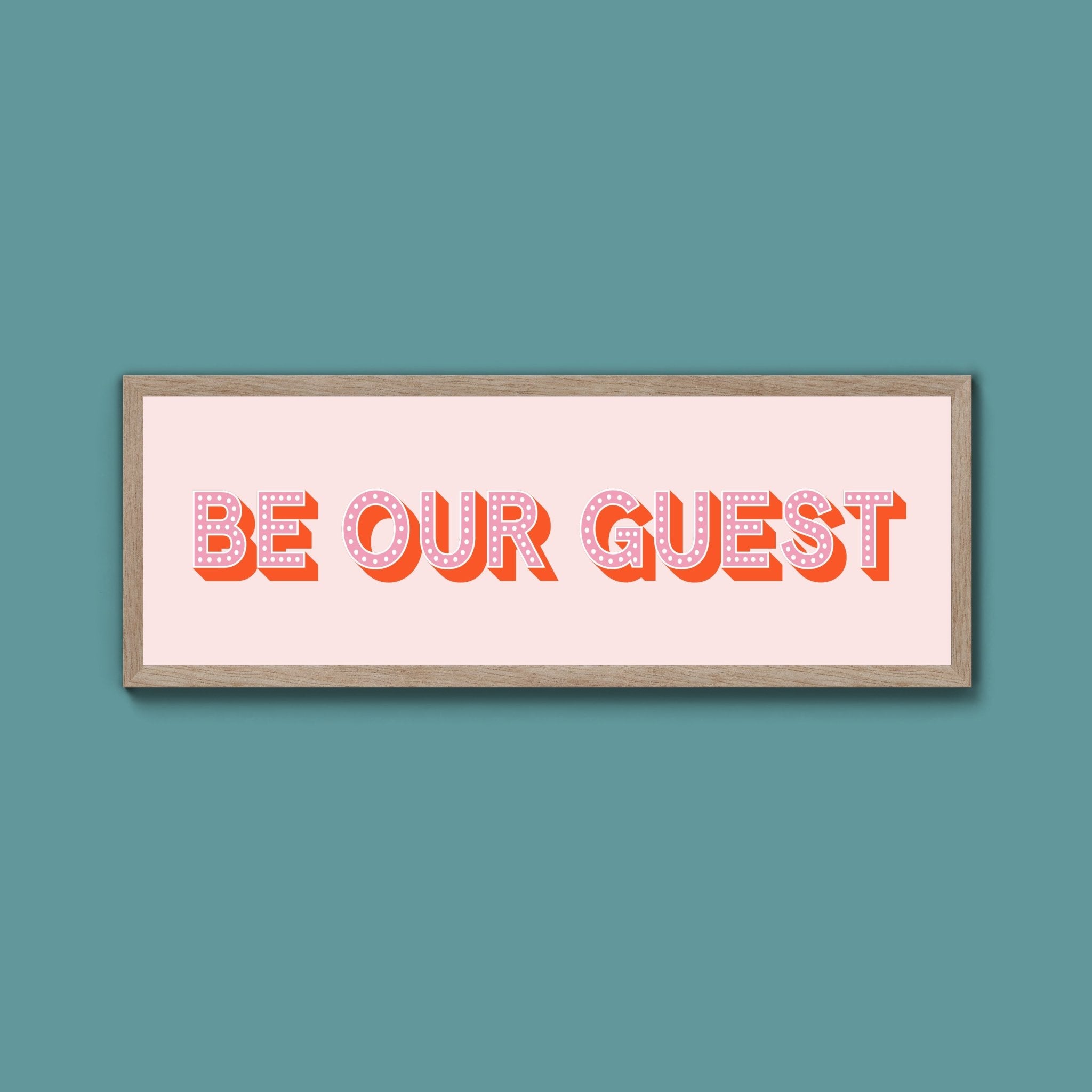 Be Our Guest Framed Print (New Style) - Above The Door