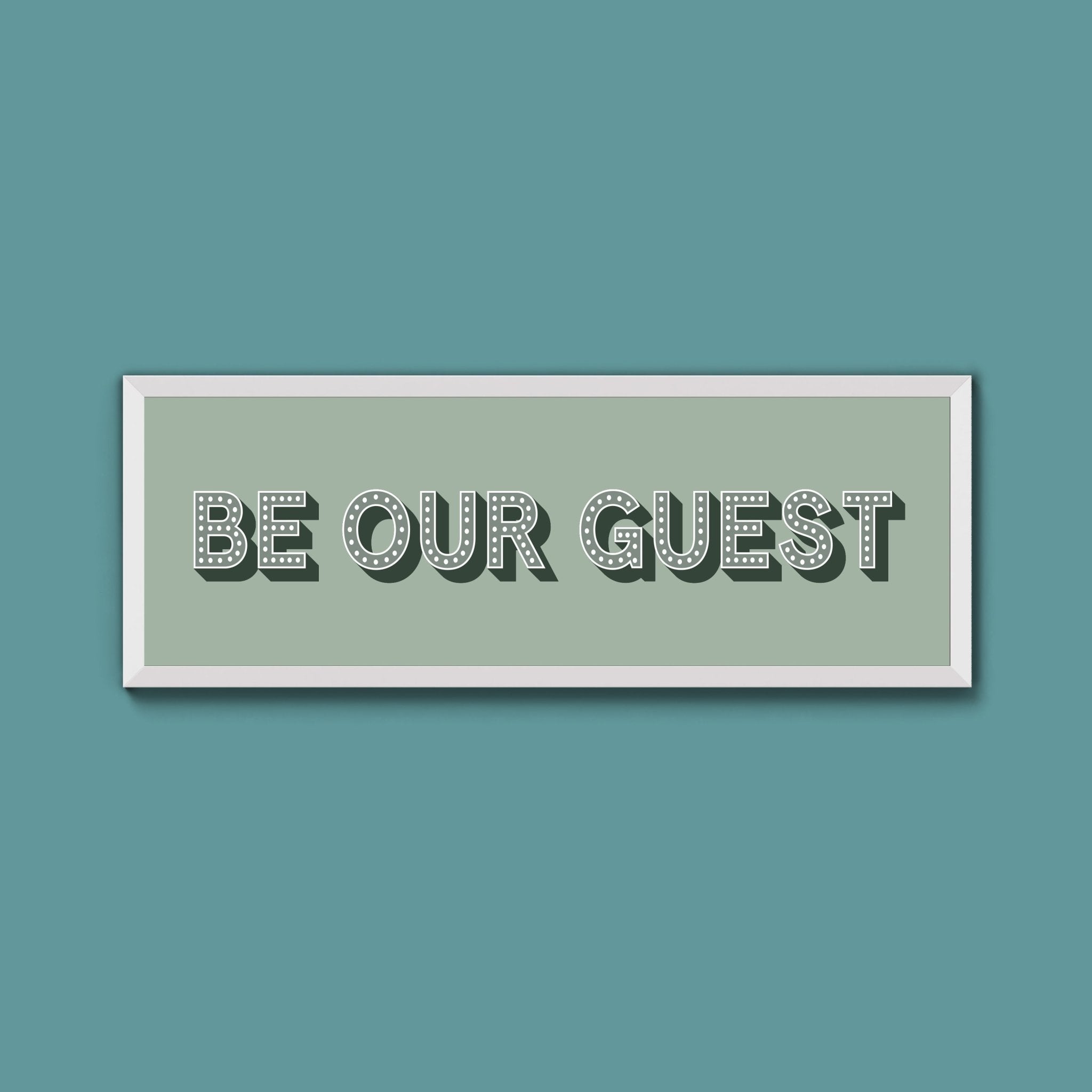Be Our Guest Framed Print (New Style) - Above The Door