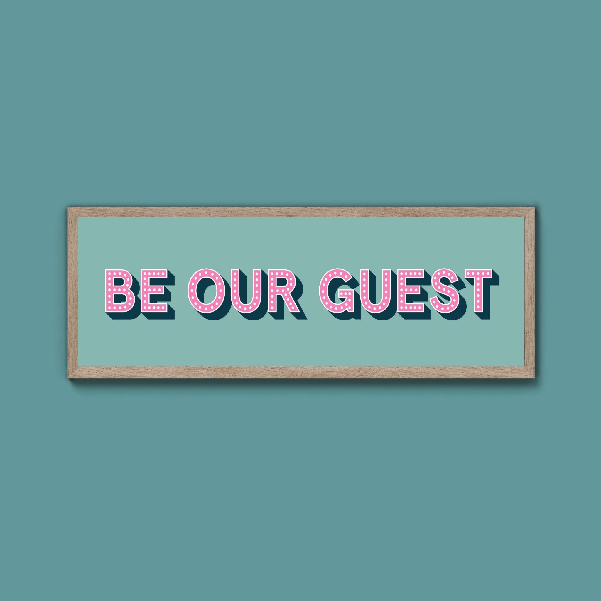 Be Our Guest Framed Print (New Style) - Above The Door
