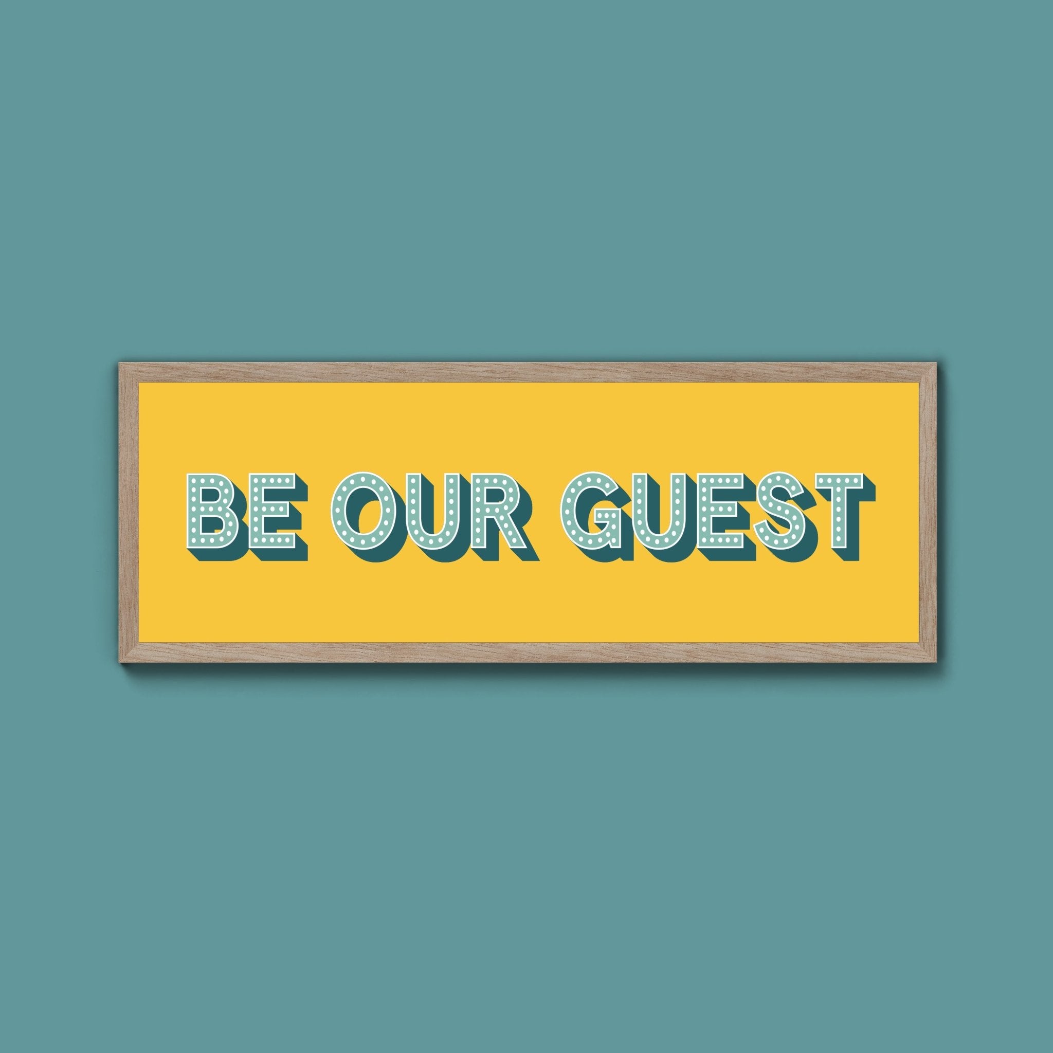 Be Our Guest Framed Print (New Style) - Above The Door