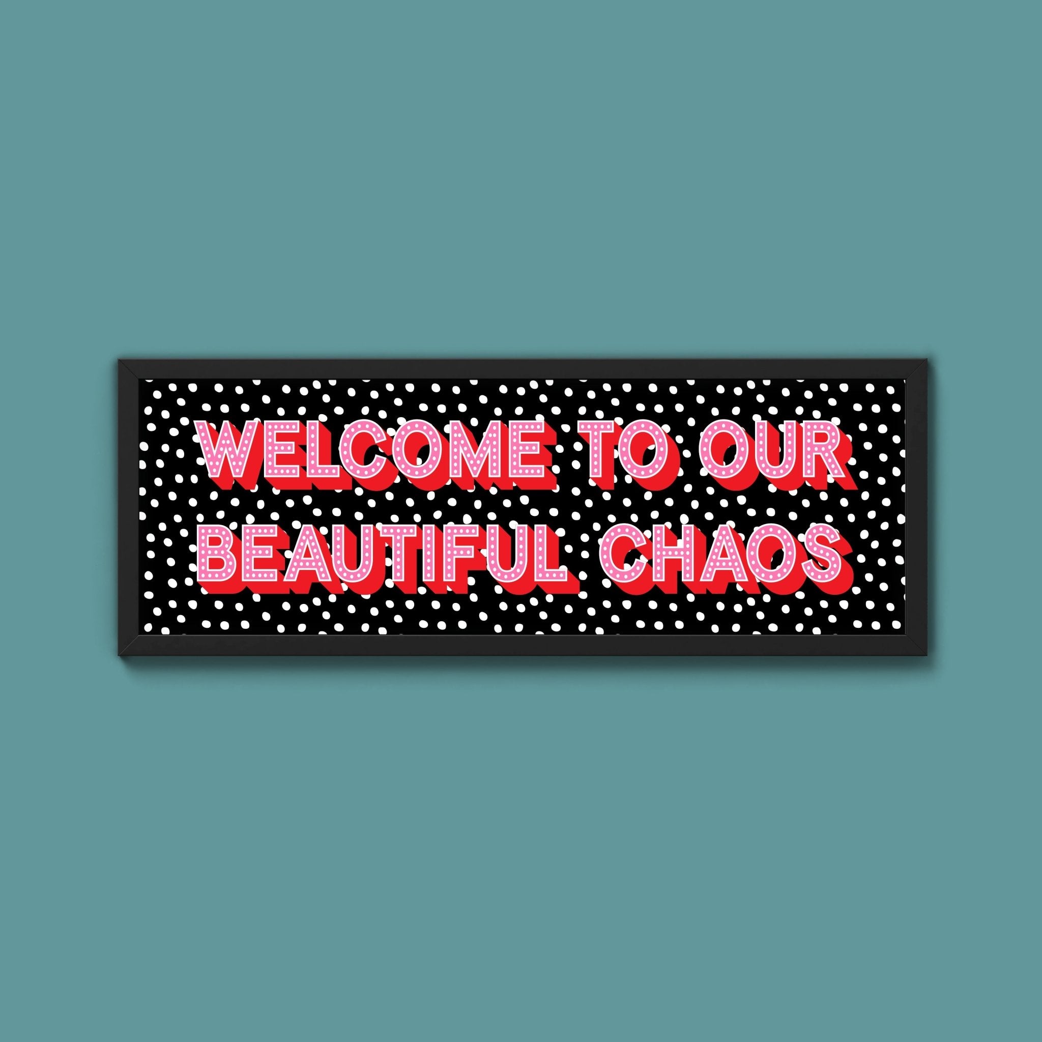Beautiful Chaos (New Style) - Above The Door