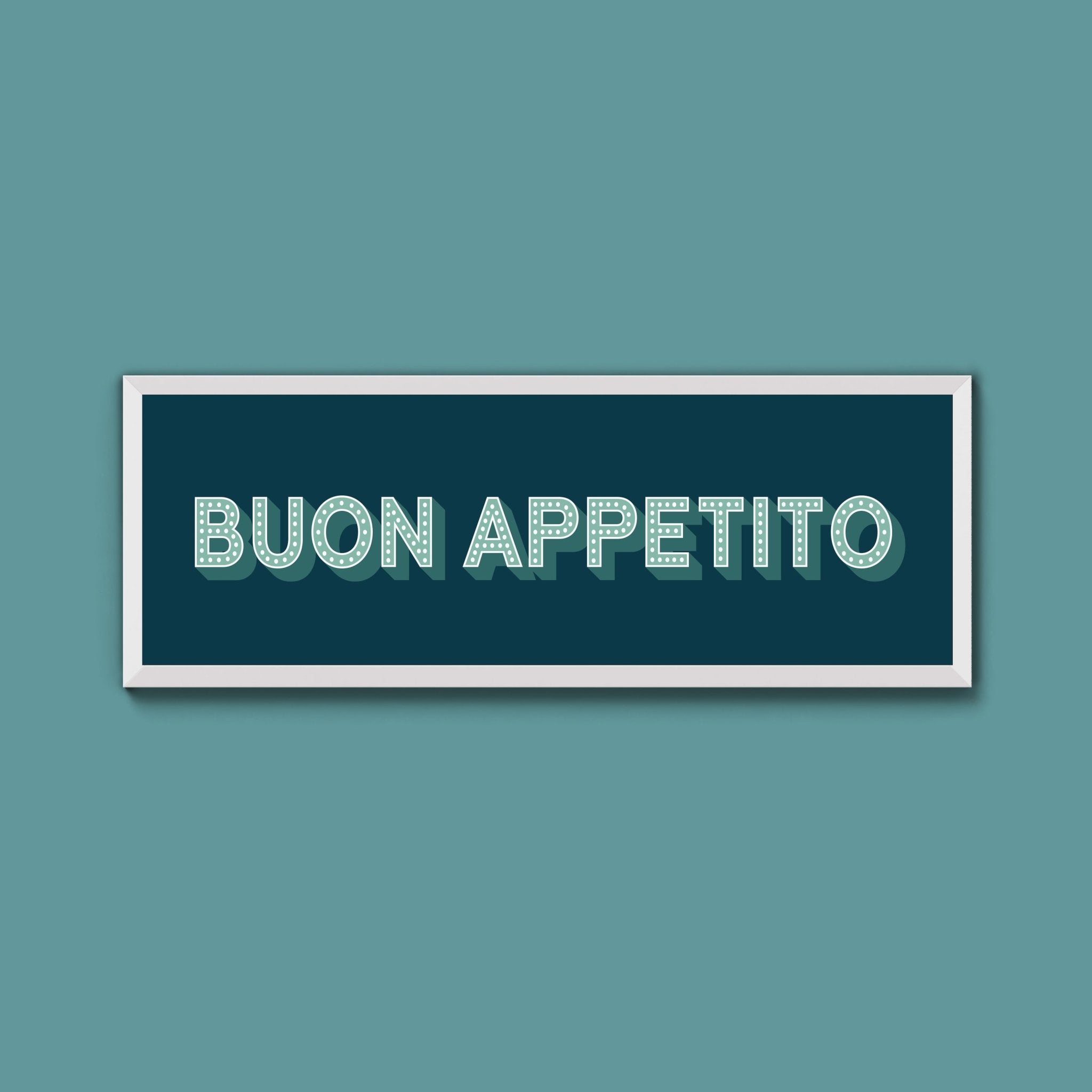 Buon Appetito Framed Print (New Style) - Above The Door