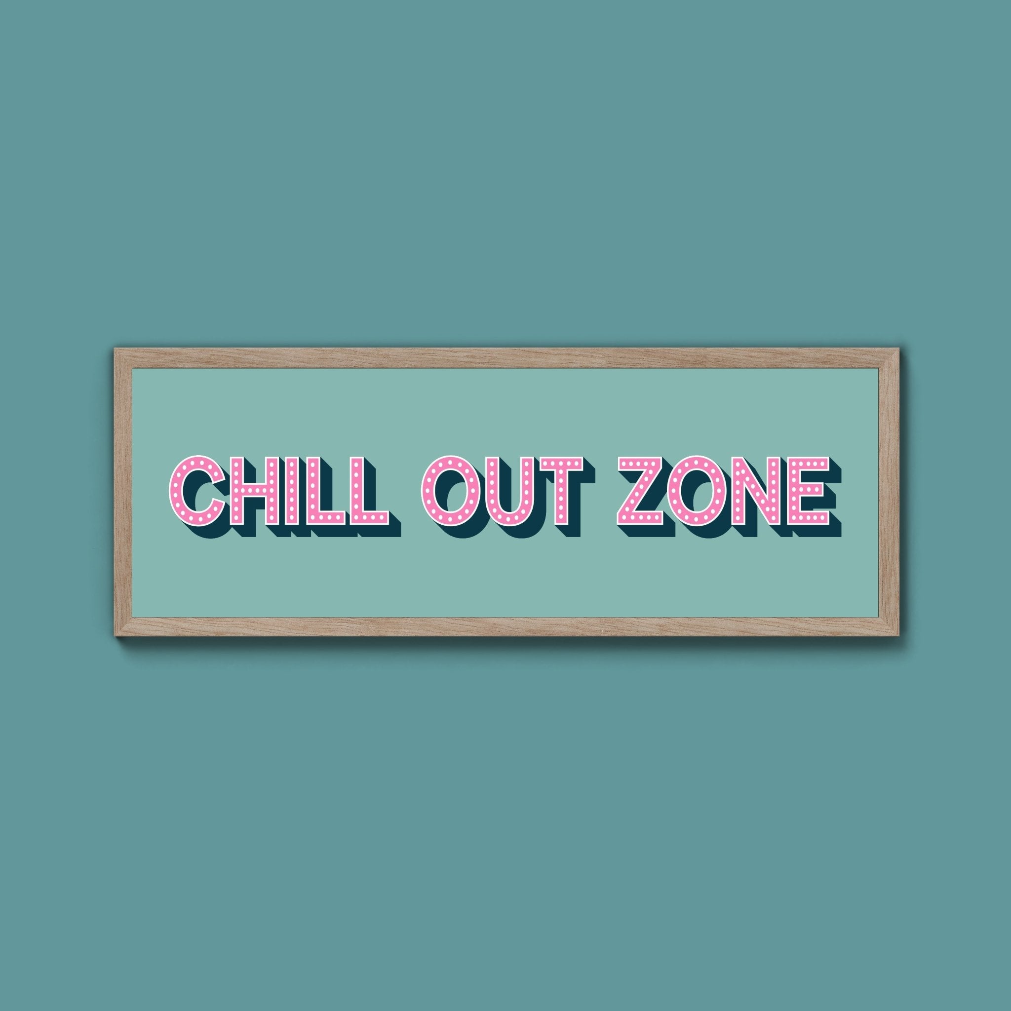 Chill Out Zone Framed Print (New Style) - Above The Door