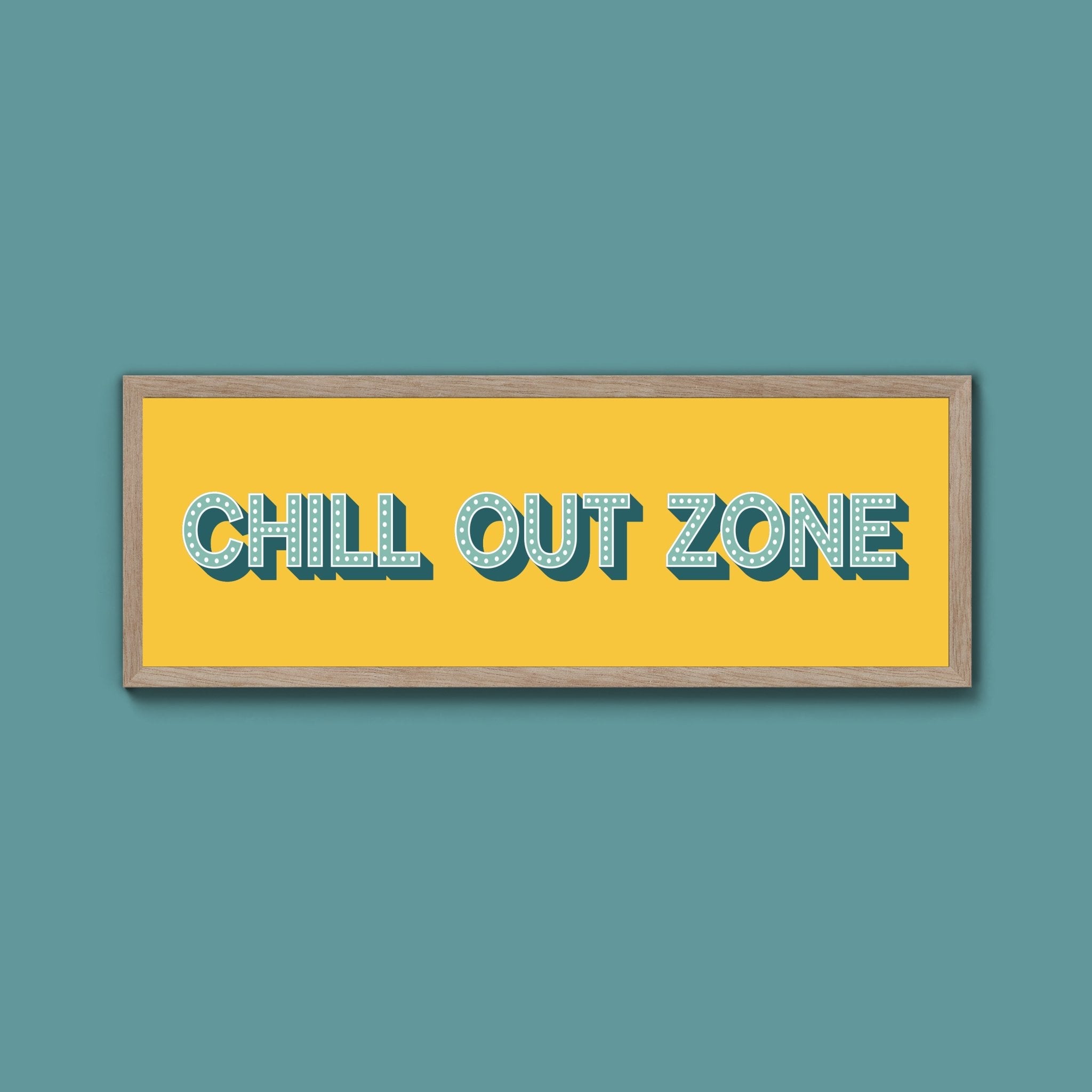 Chill Out Zone Framed Print (New Style) - Above The Door