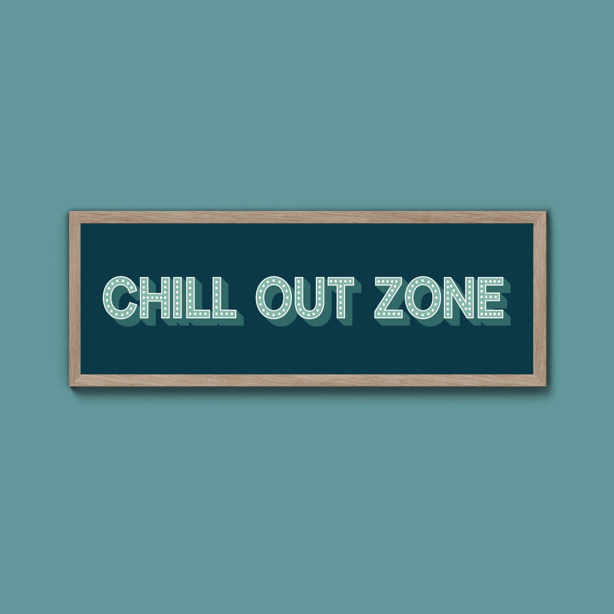 Chill Out Zone Framed Print (New Style) - Above The Door