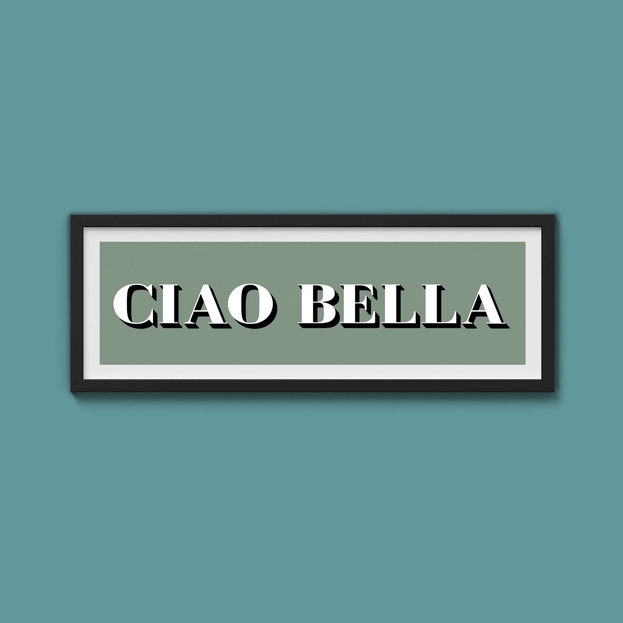 Ciao Bella Print - Above The Door