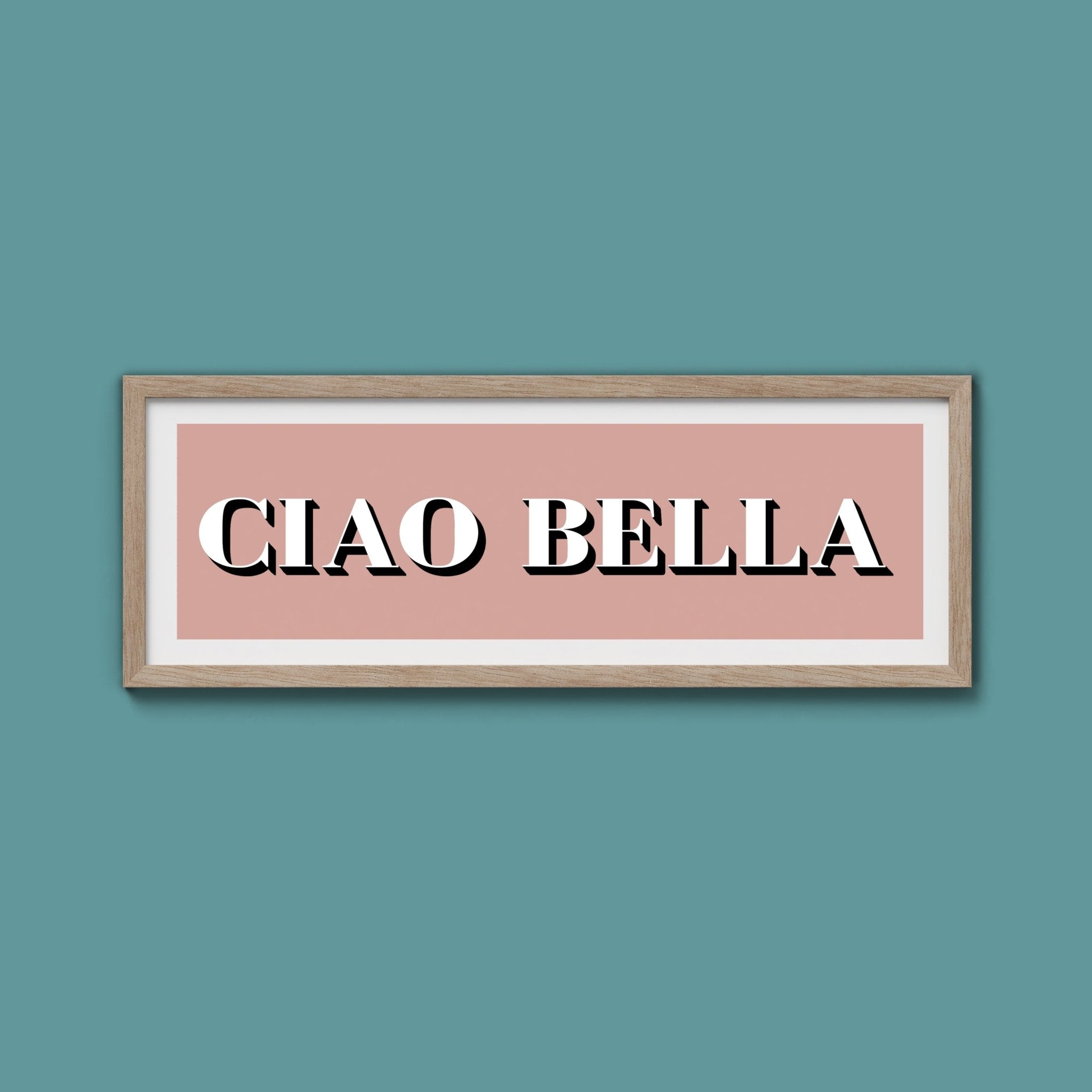 Ciao Bella Print - Above The Door