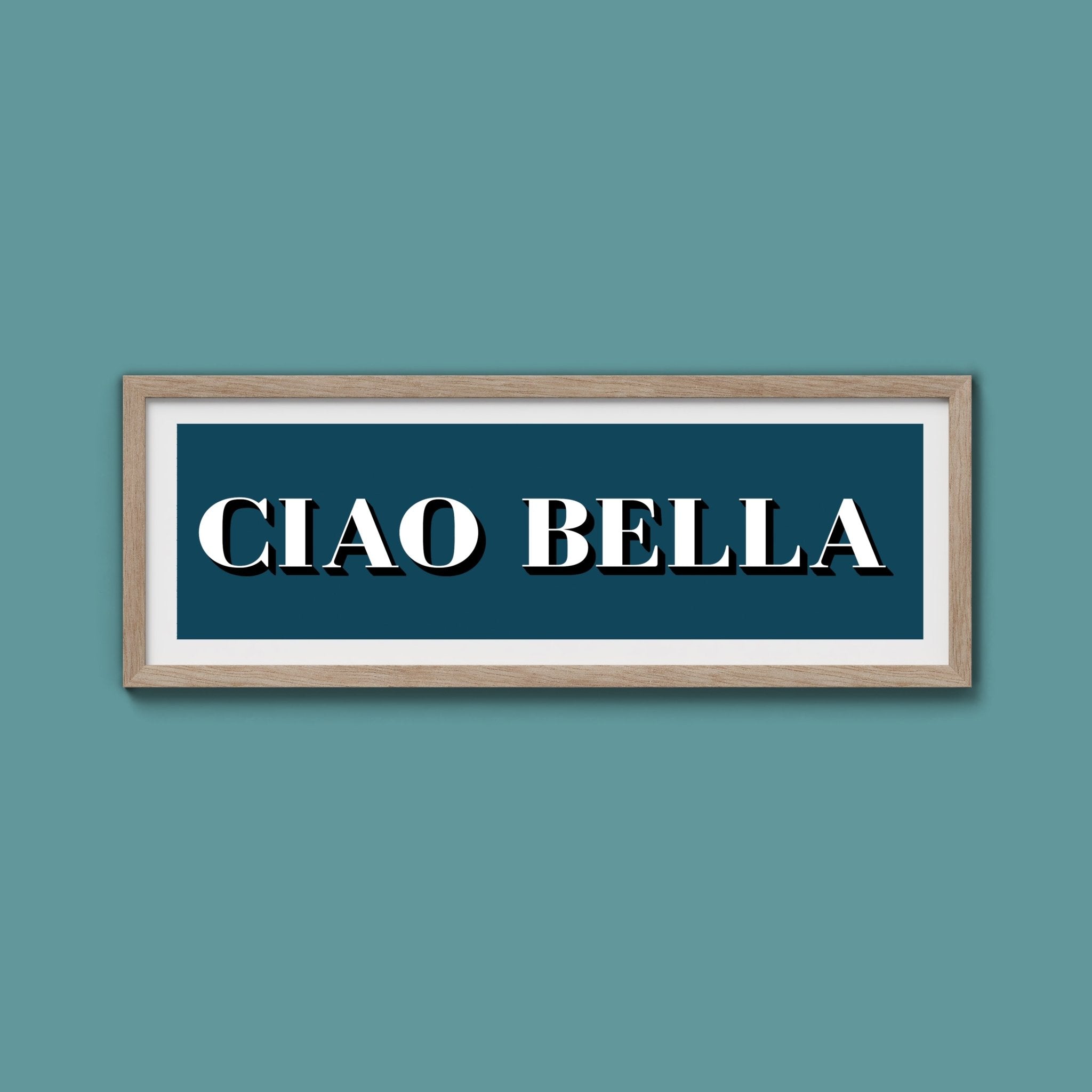 Ciao Bella Print - Above The Door