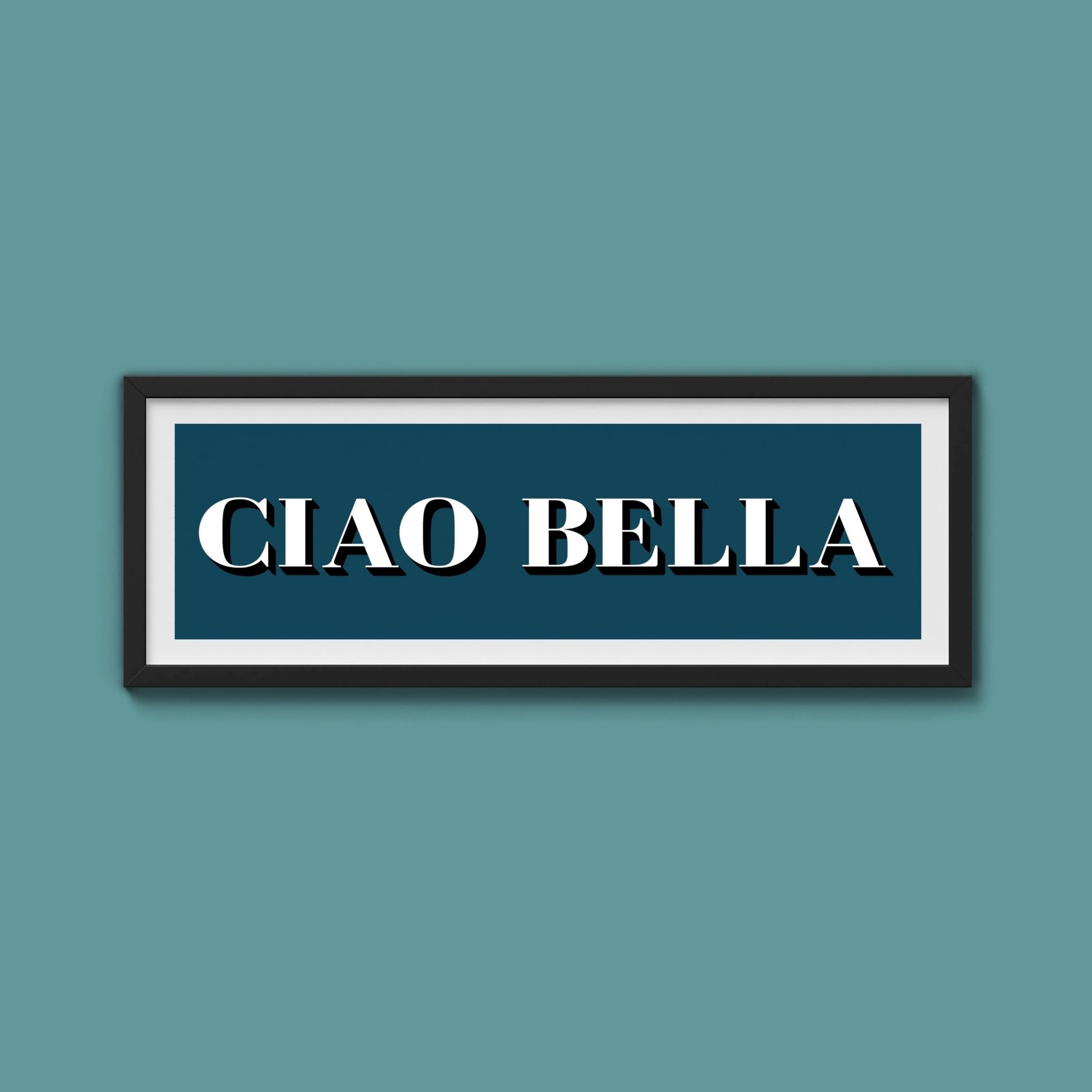 Ciao Bella Print - Above The Door