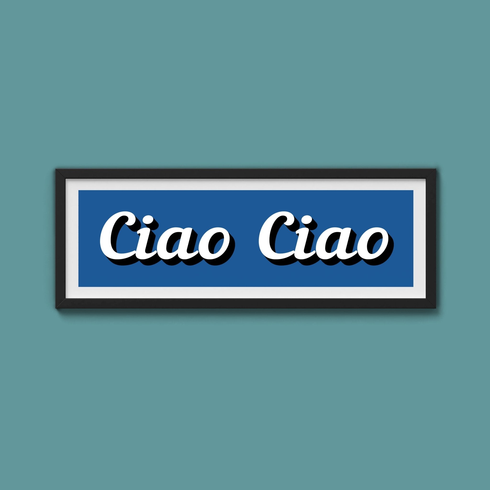 Ciao Ciao Framed Print (New Style) - Above The Door