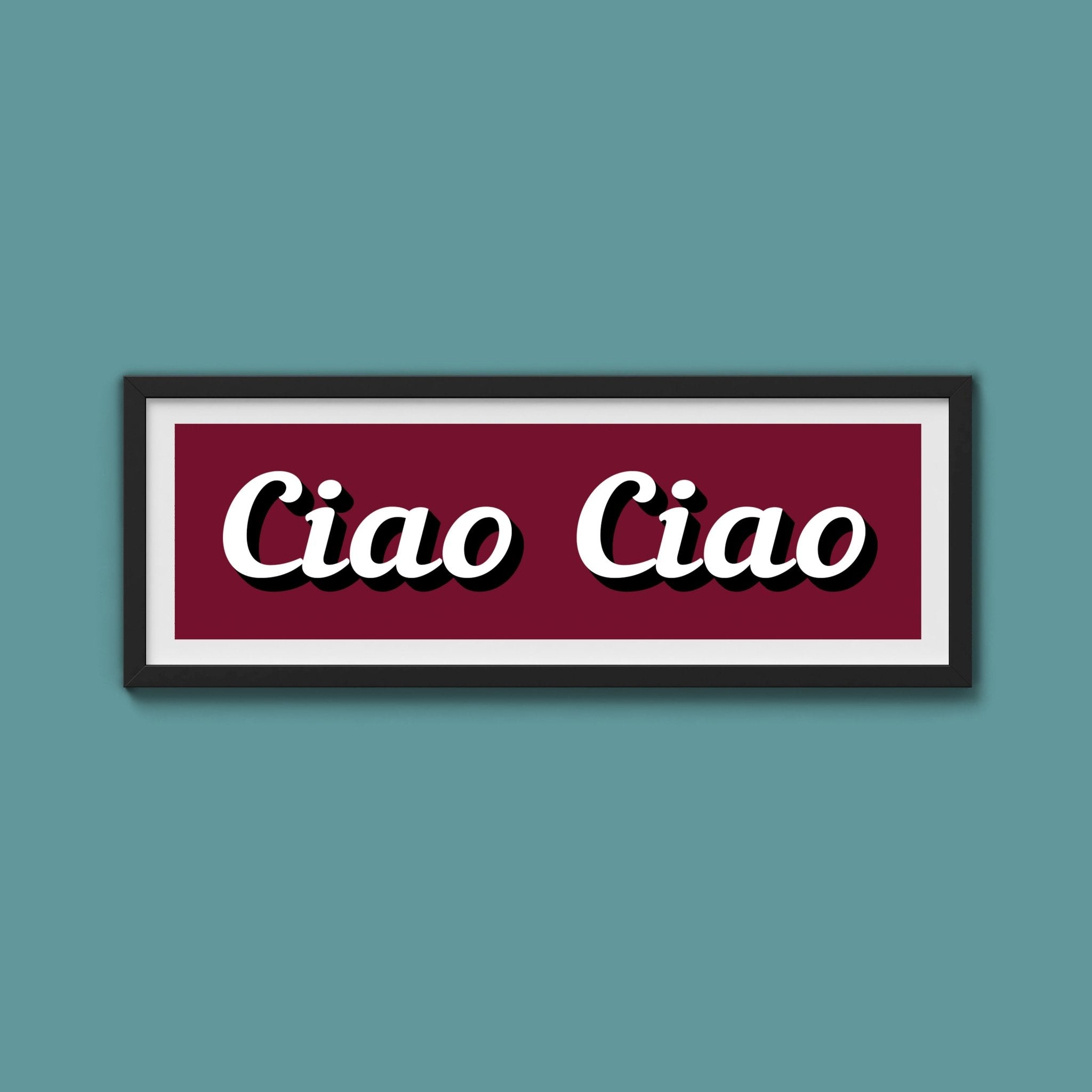 Ciao Ciao Framed Print (New Style) - Above The Door