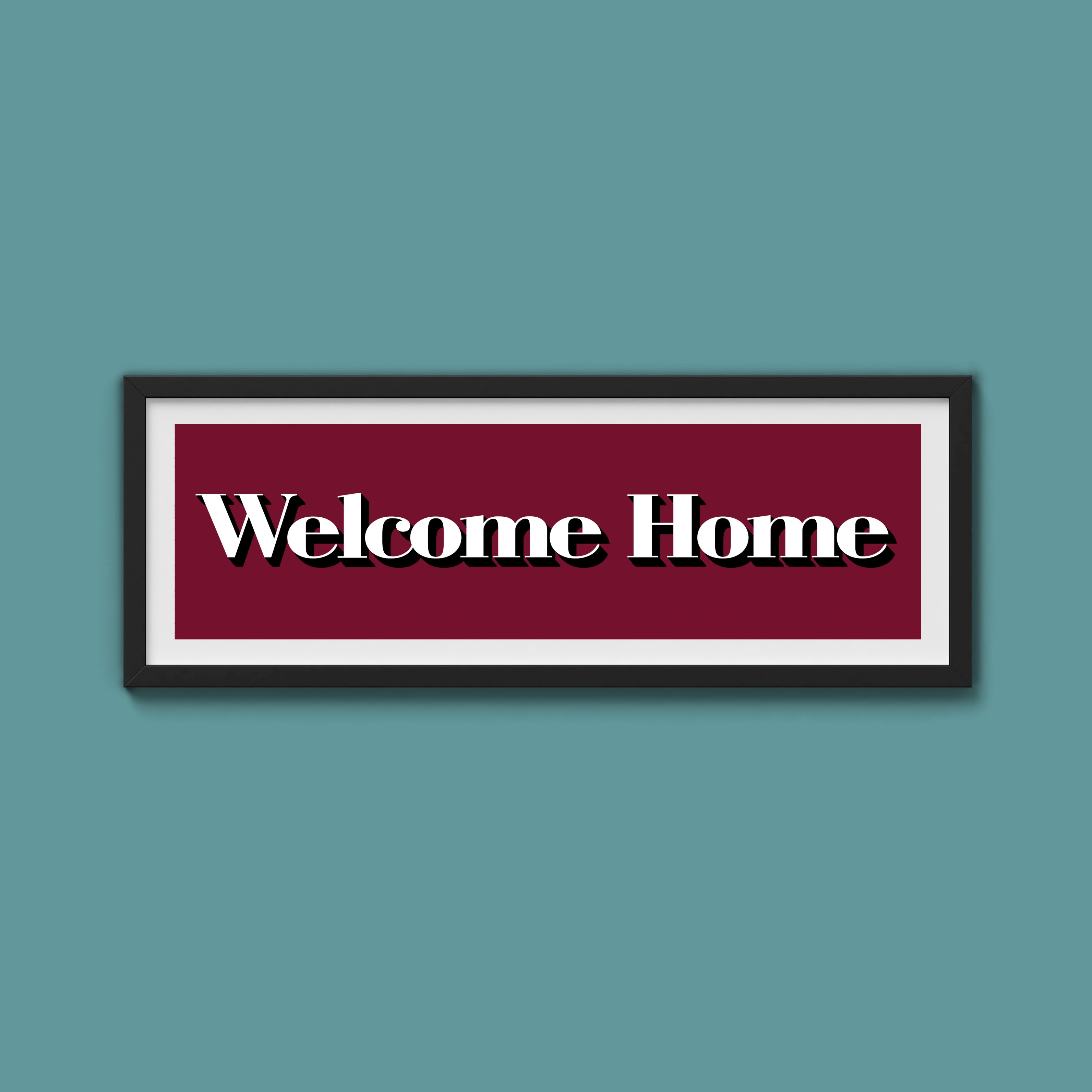 Welcome Home Print
