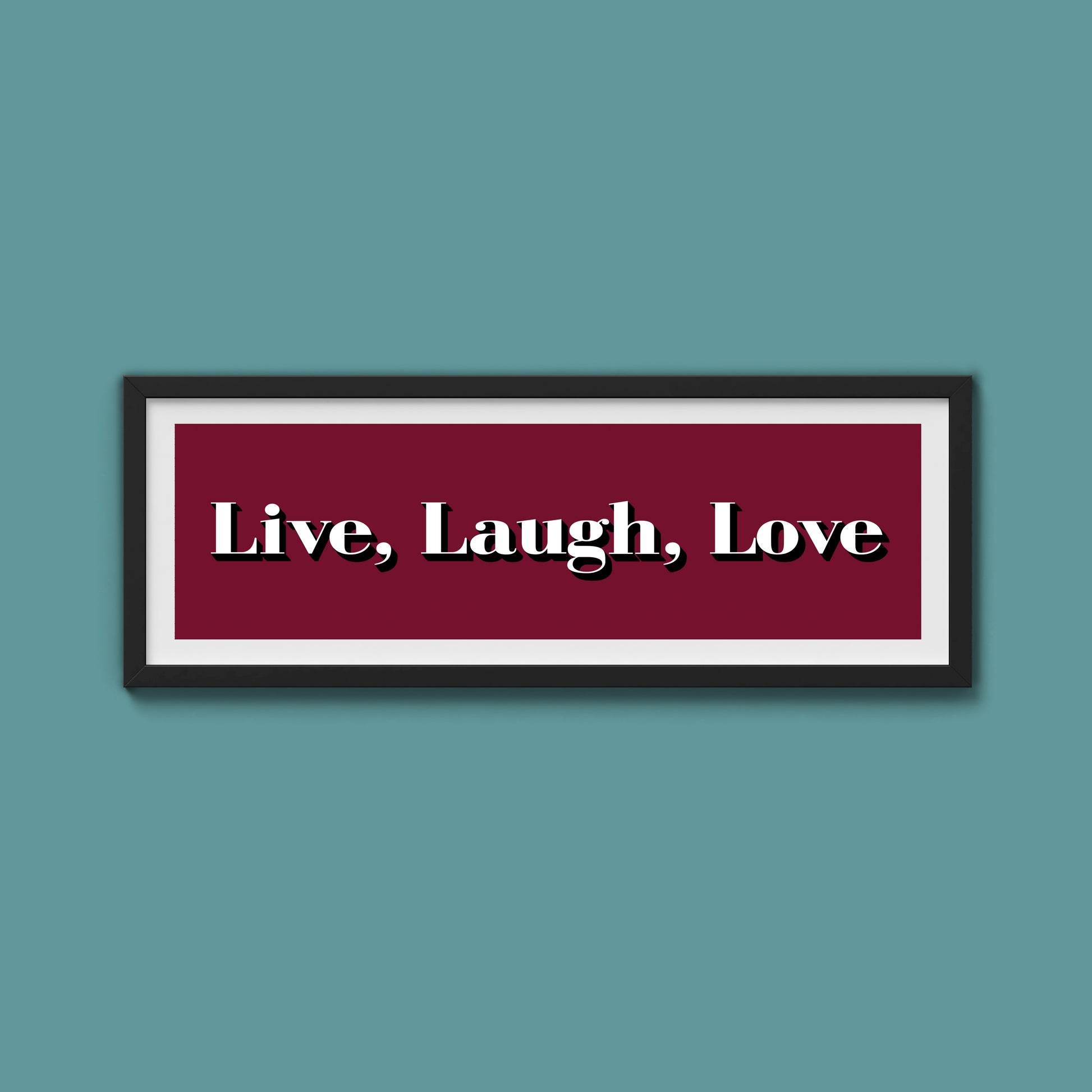 Live Laugh Love Print