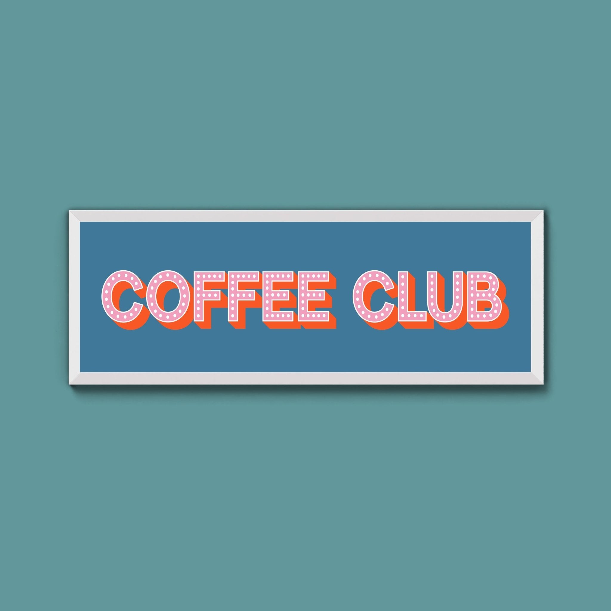 Coffee Club Framed Print (New Style) - Above The Door