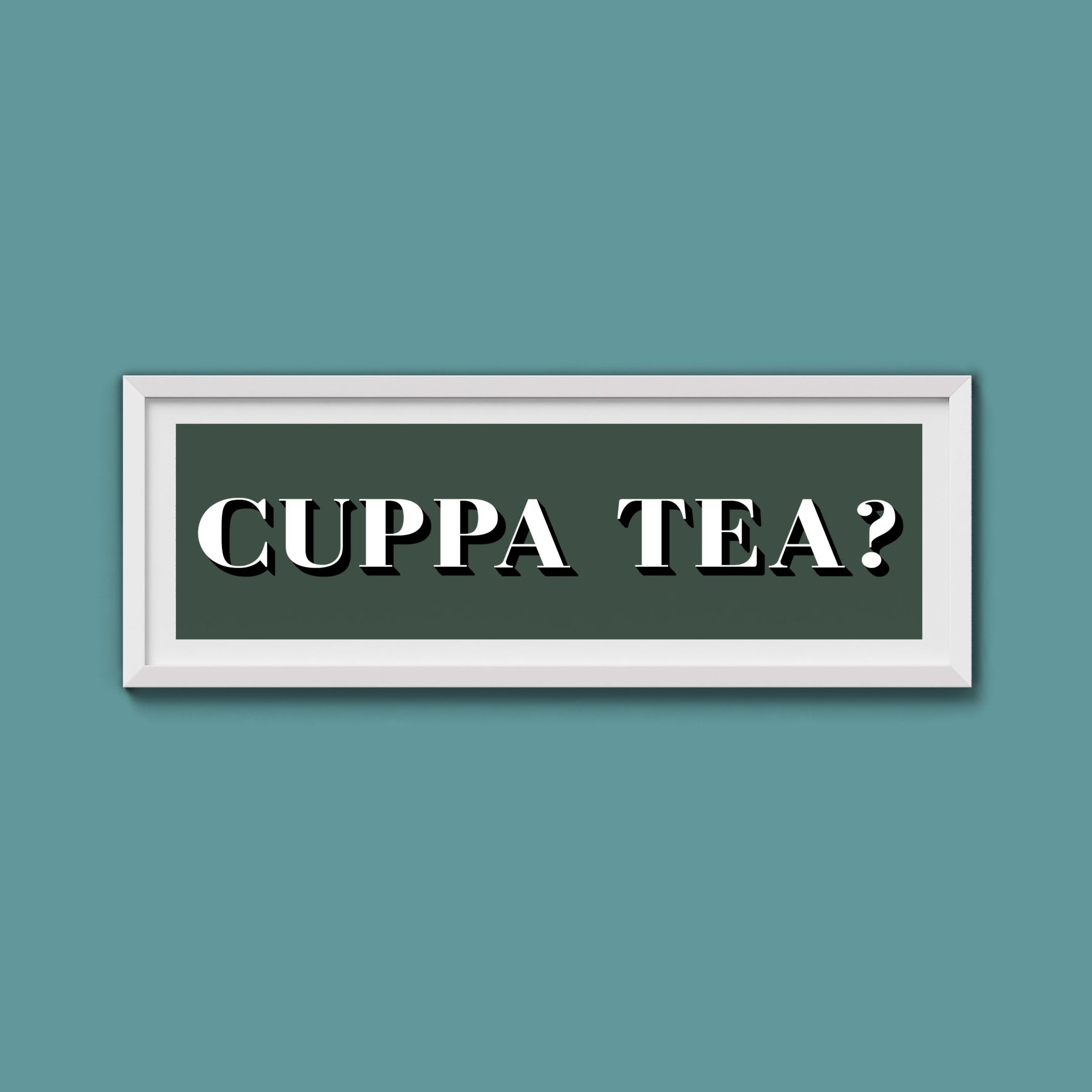 CUPPA TEA Print - Above The Door