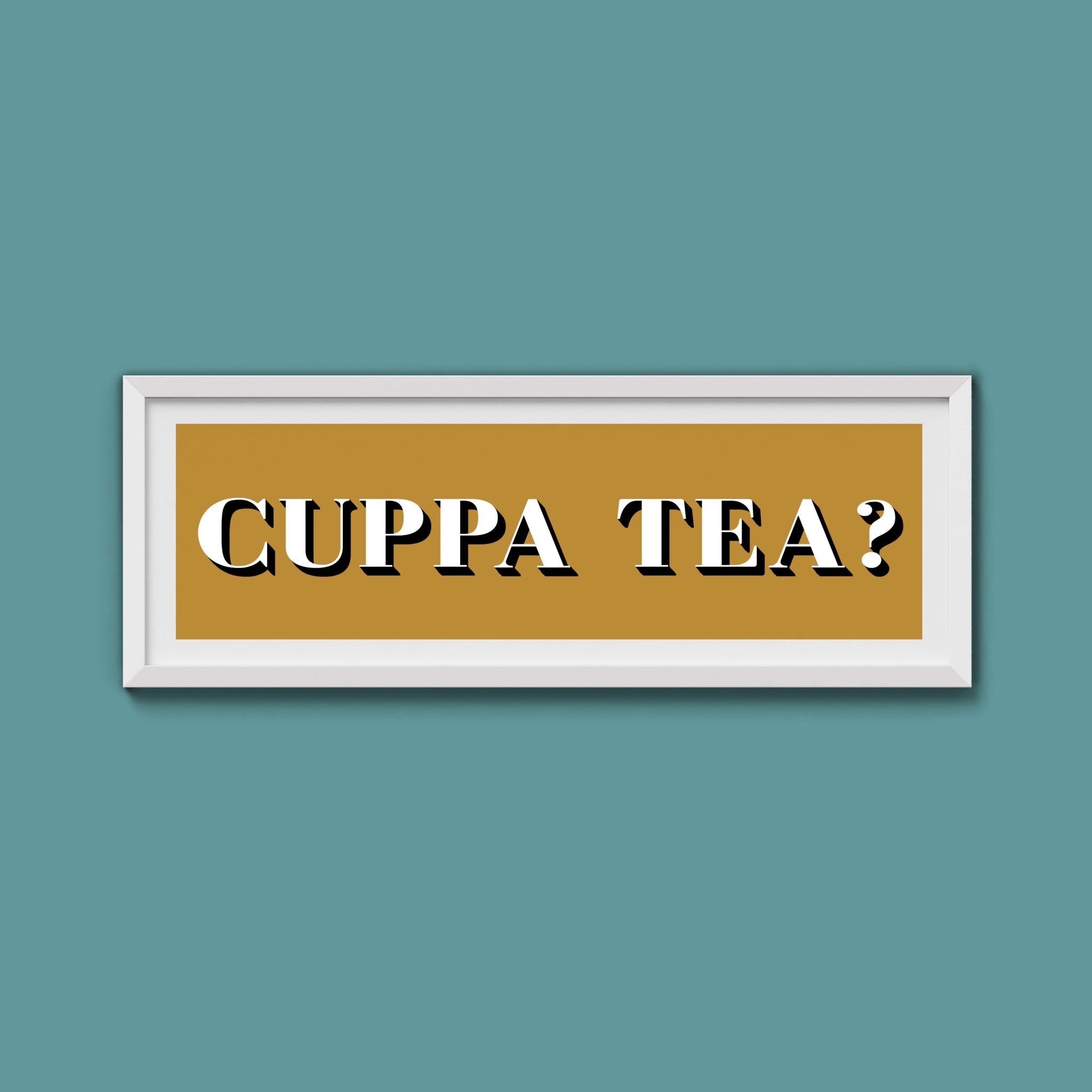 CUPPA TEA Print - Above The Door