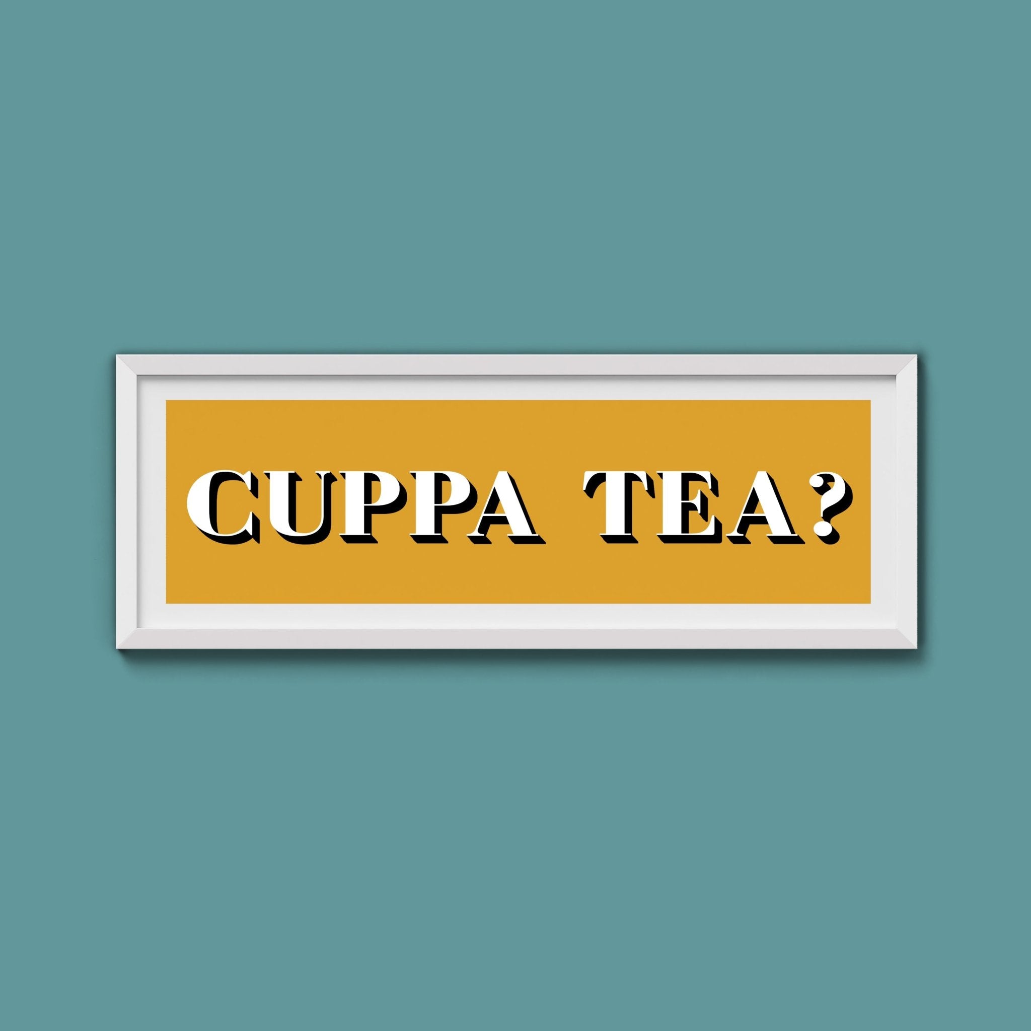 CUPPA TEA Print - Above The Door