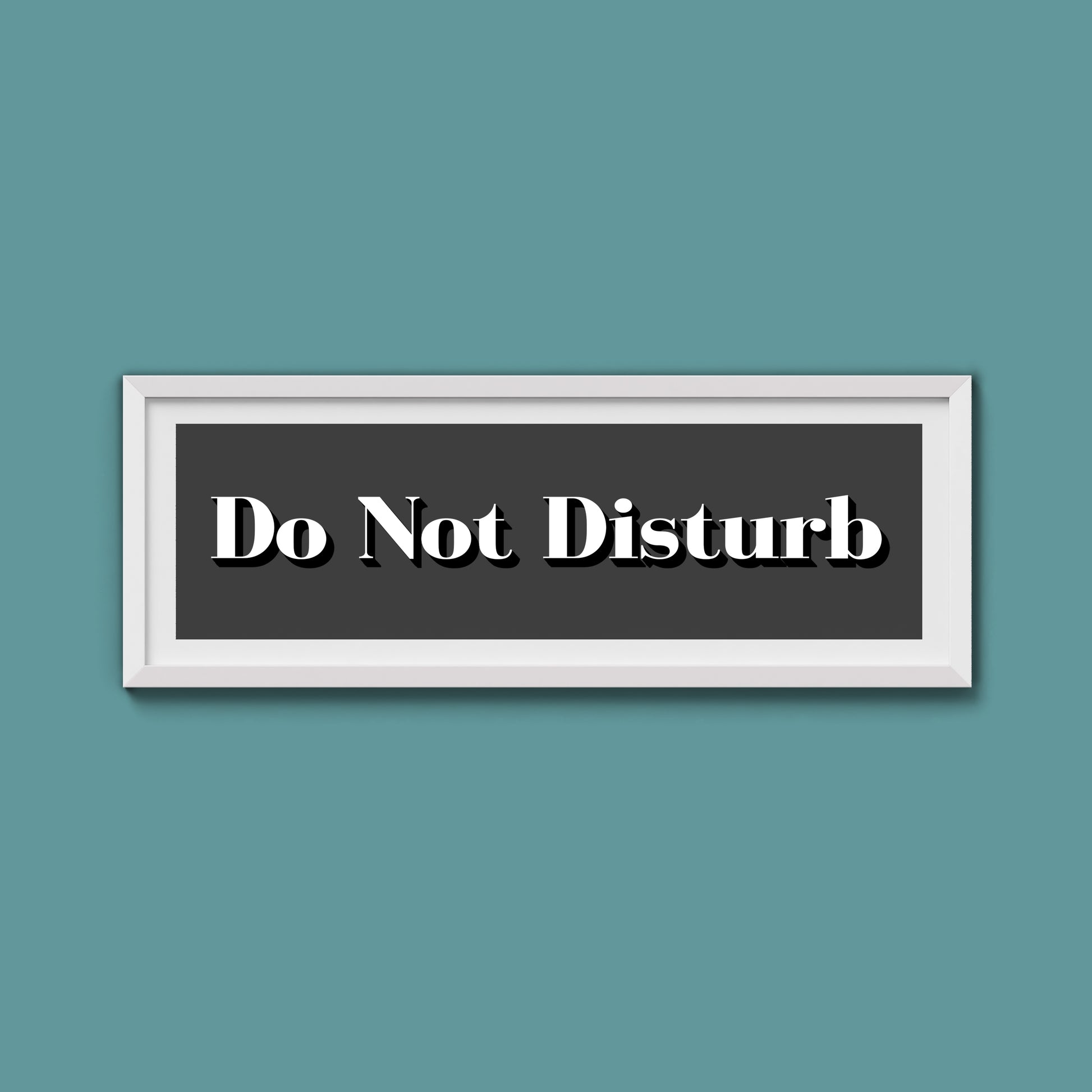 Do Not Disturb Print
