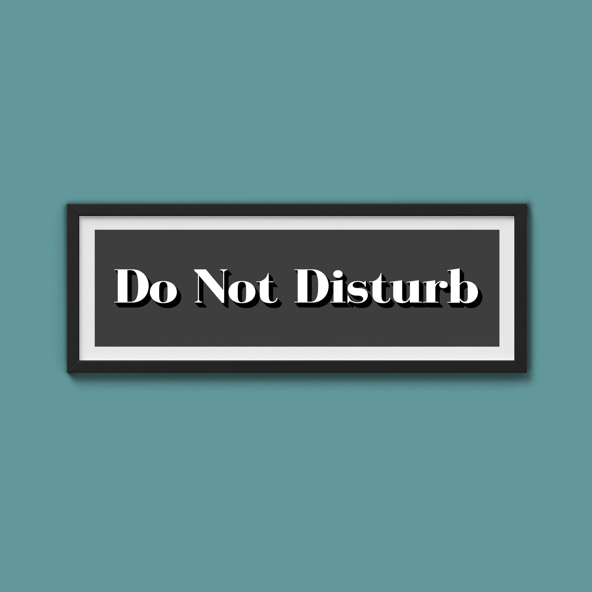 Do Not Disturb Print