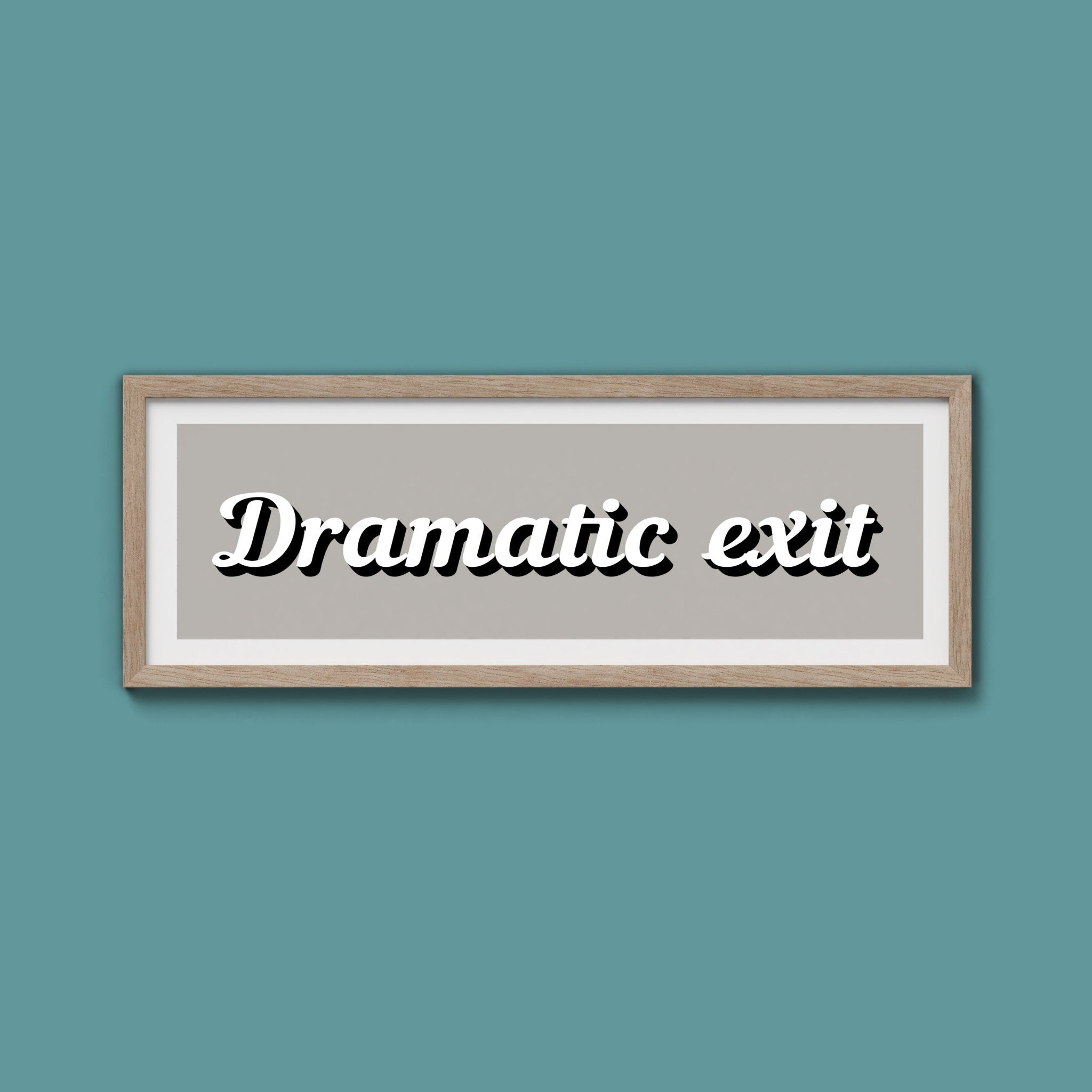 Dramatic Exit Framed Print (New Style) - Above The Door