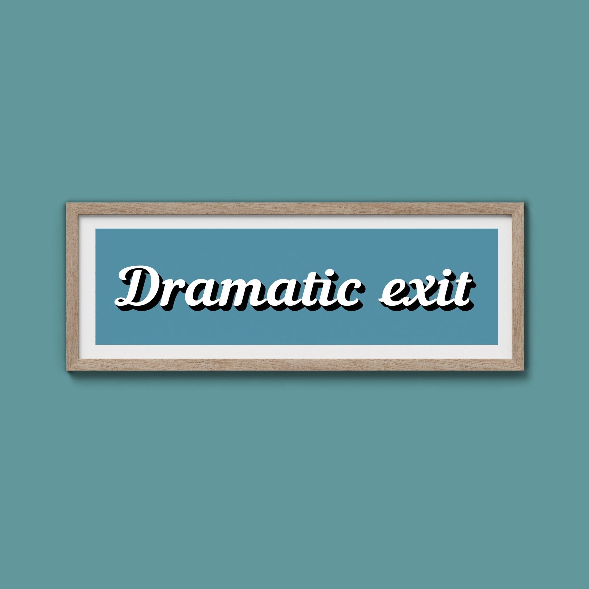 Dramatic Exit Framed Print (New Style) - Above The Door