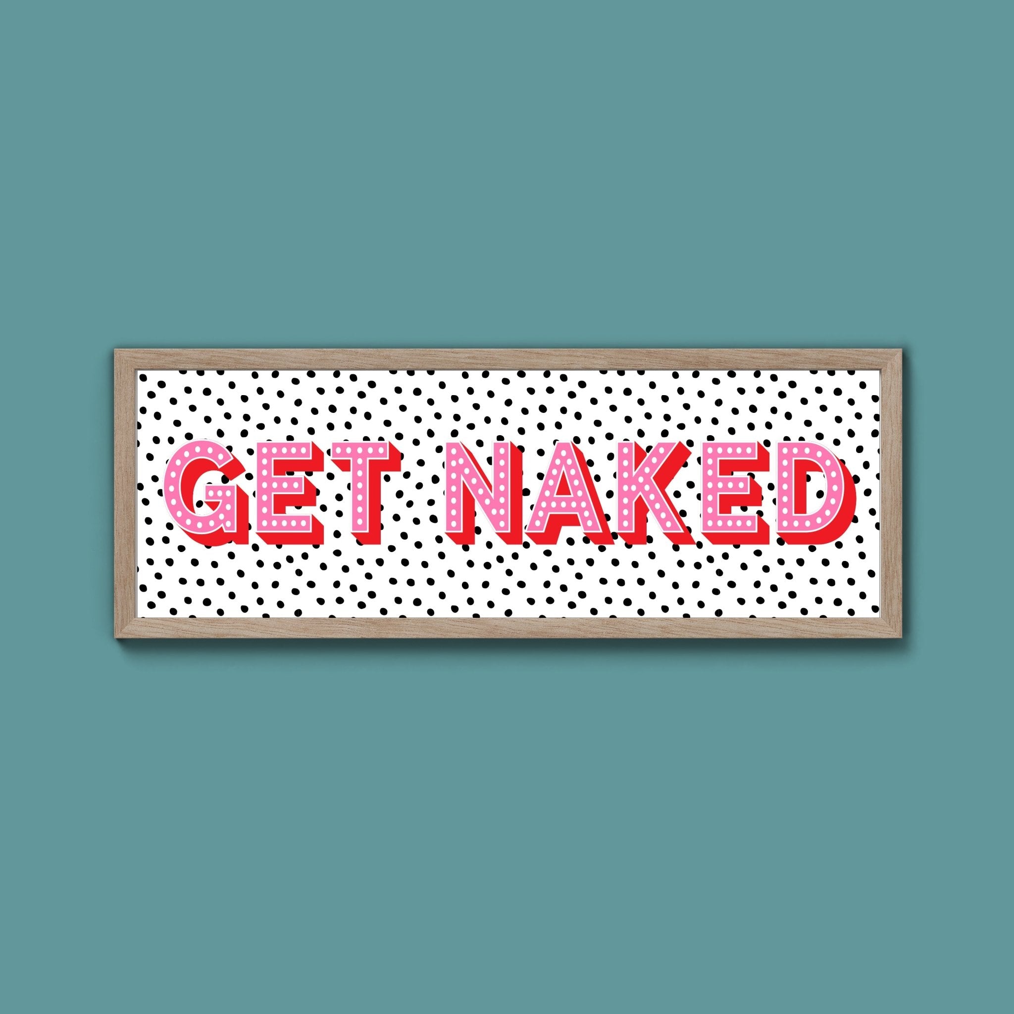 Get Naked (New Style) - Above The Door