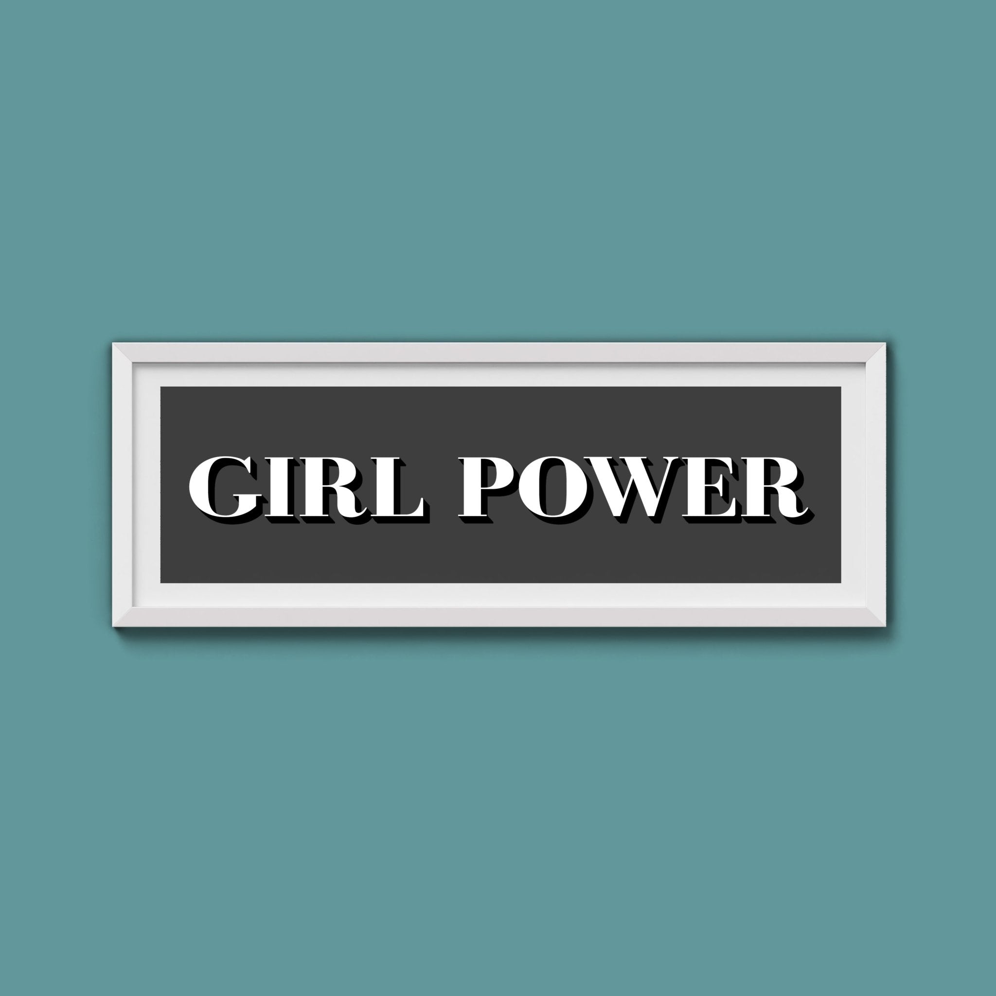 Girl Power Print - Above The Door