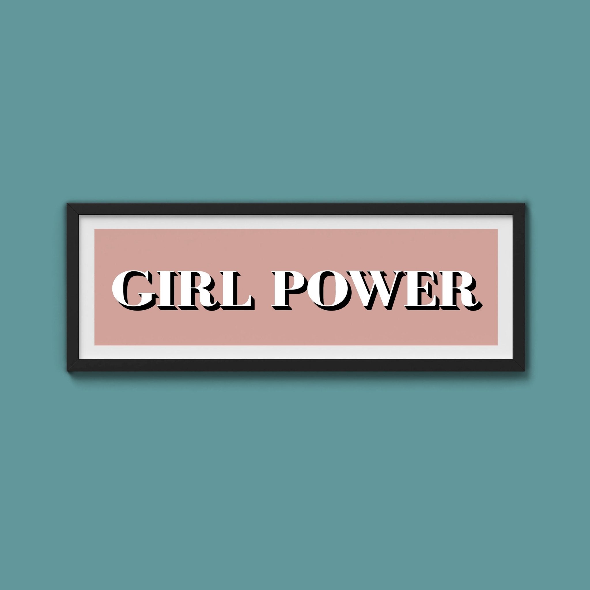 Girl Power Print - Above The Door