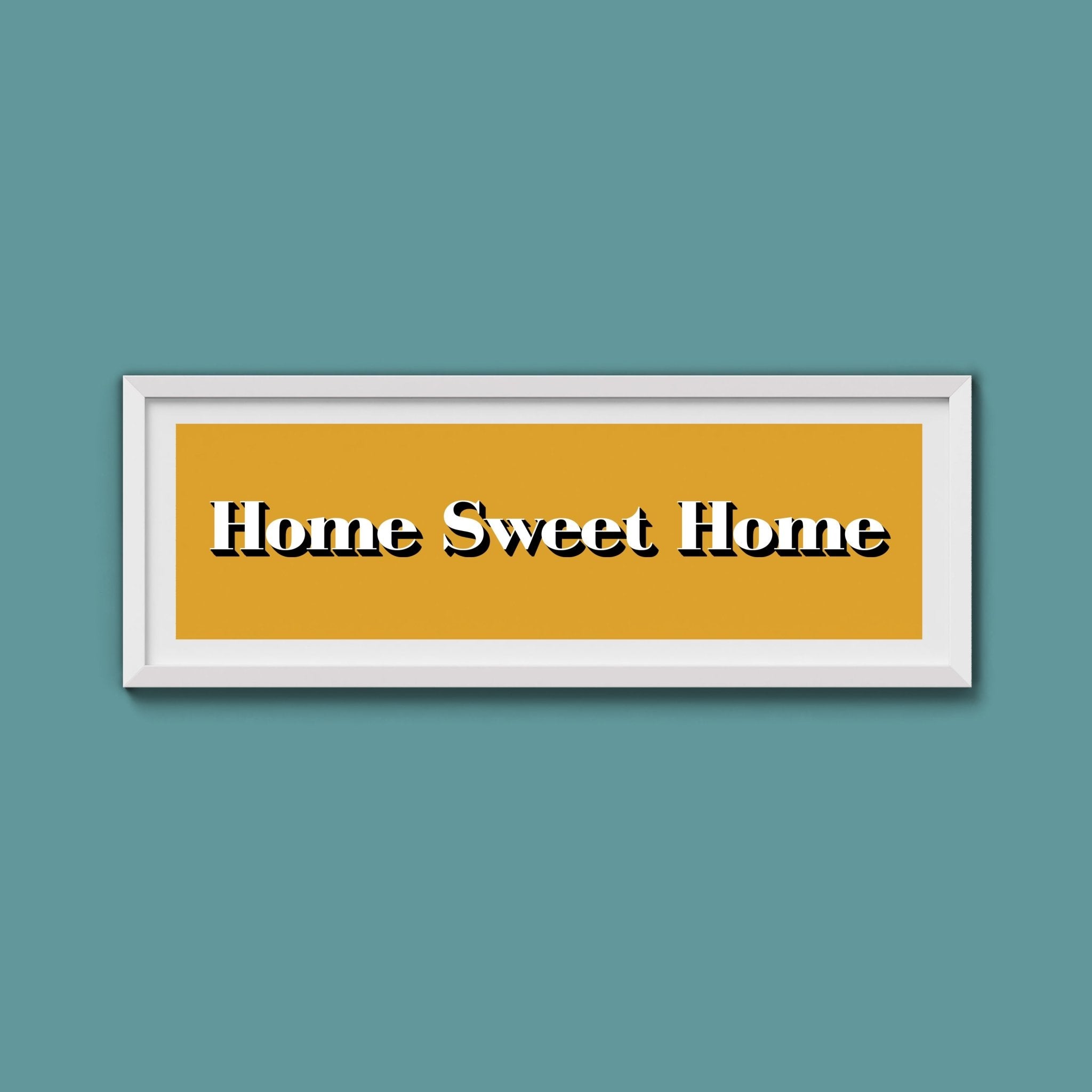 Home Sweet Home Print - Above The Door