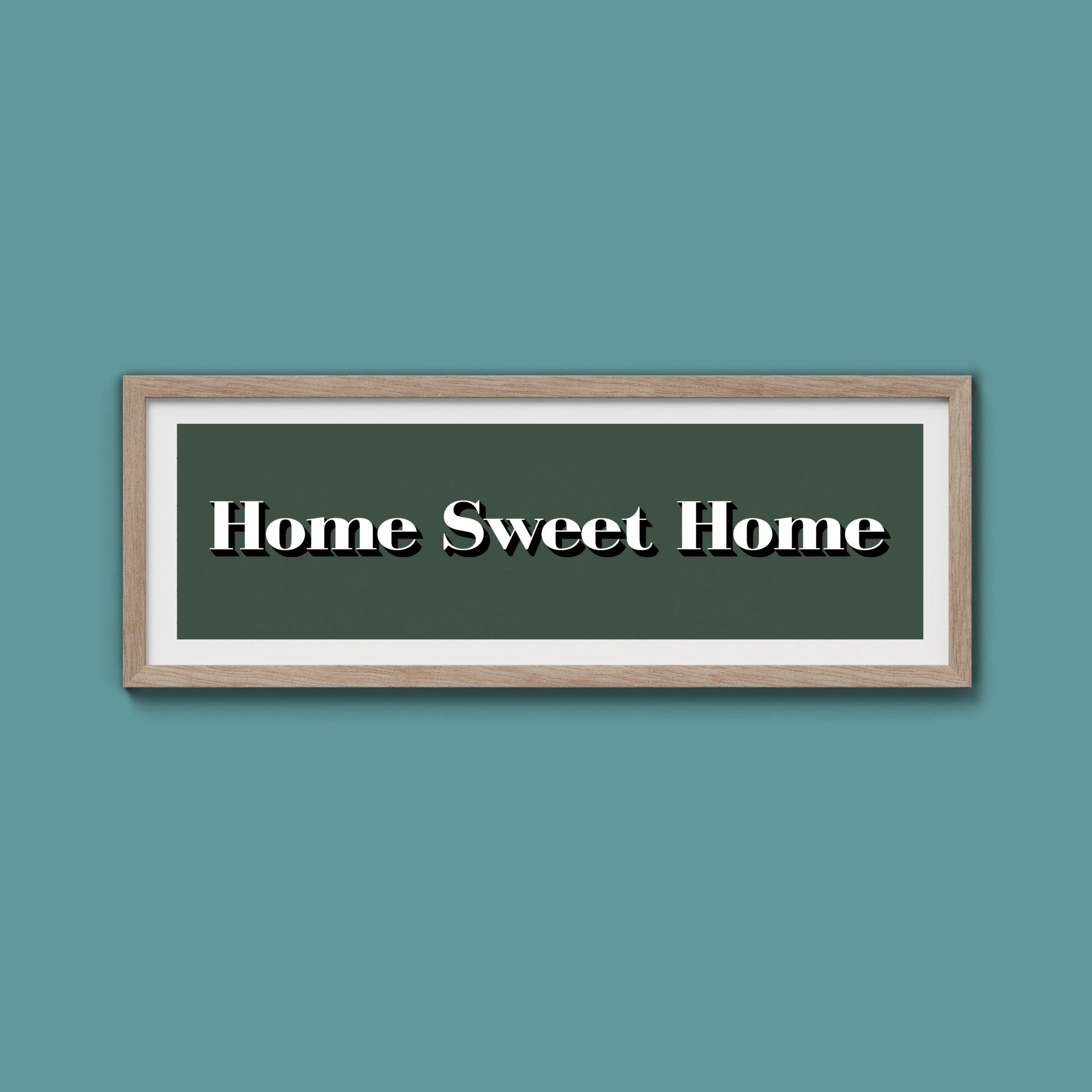 Home Sweet Home Print - Above The Door