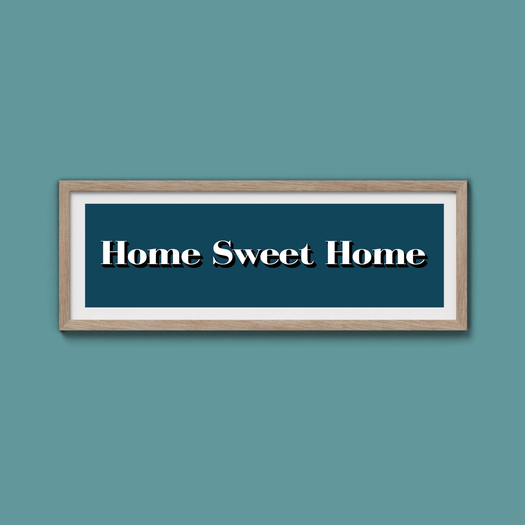 Home Sweet Home Print - Above The Door