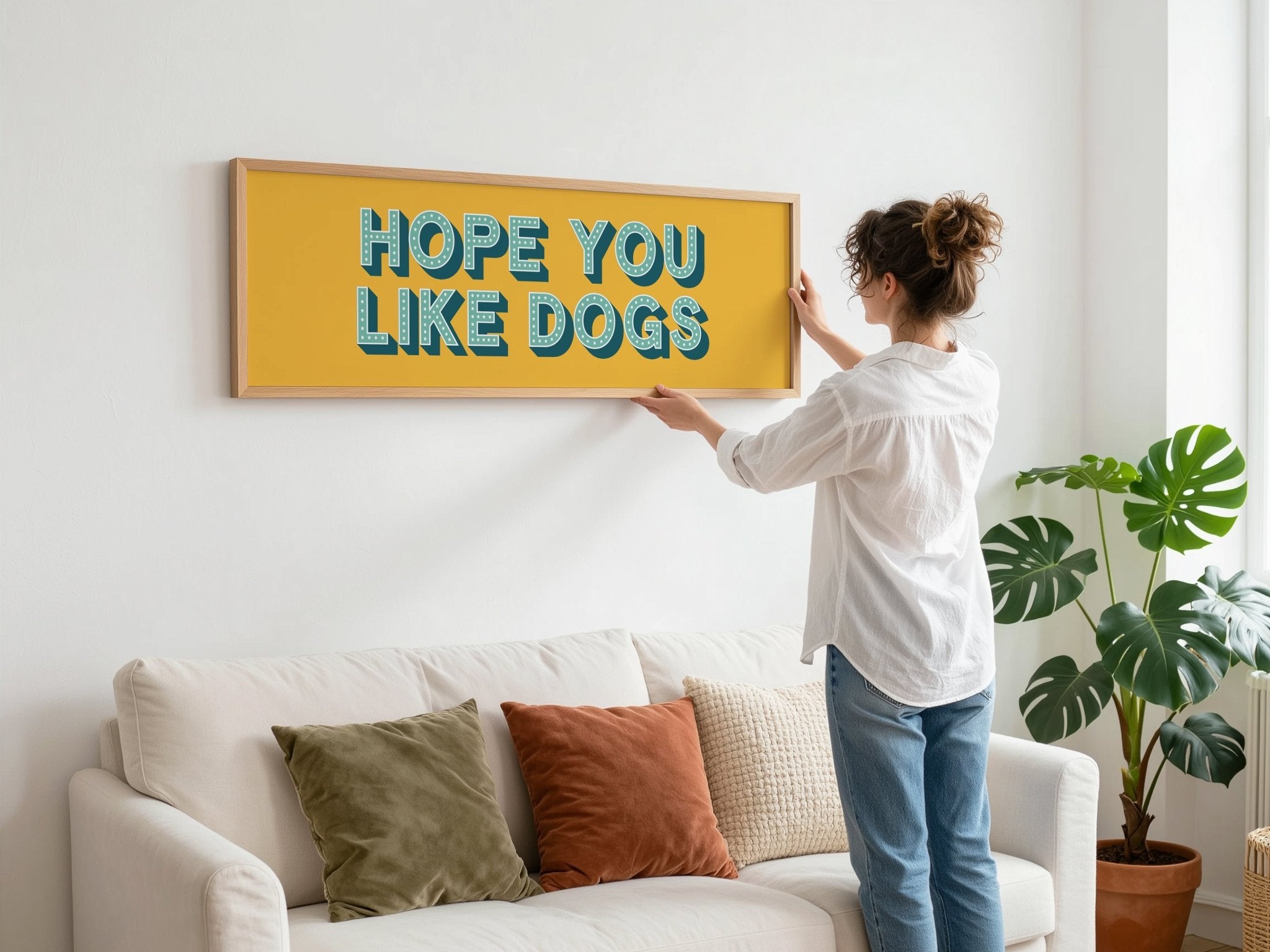 Hope You Like Dogs Framed Print (New Style) - Above The Door