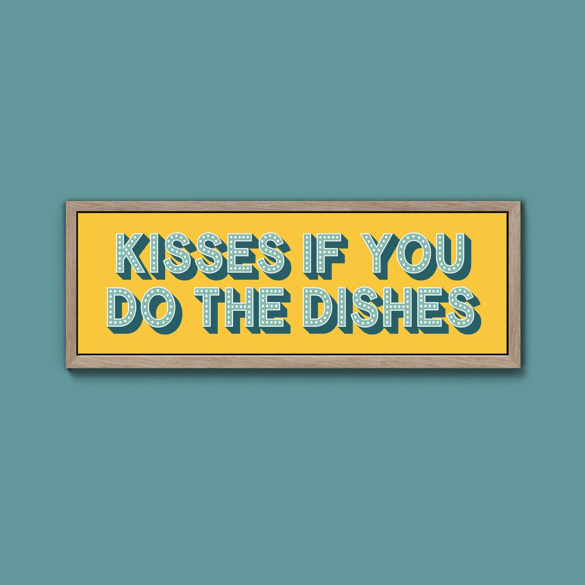 Kisses If You Do The Dishes Framed Print (New Style) - Above The Door