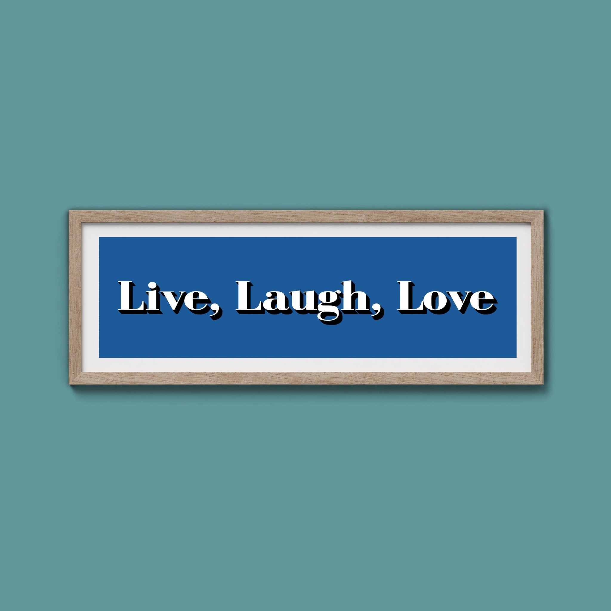 Live Laugh Love Print - Above The Door