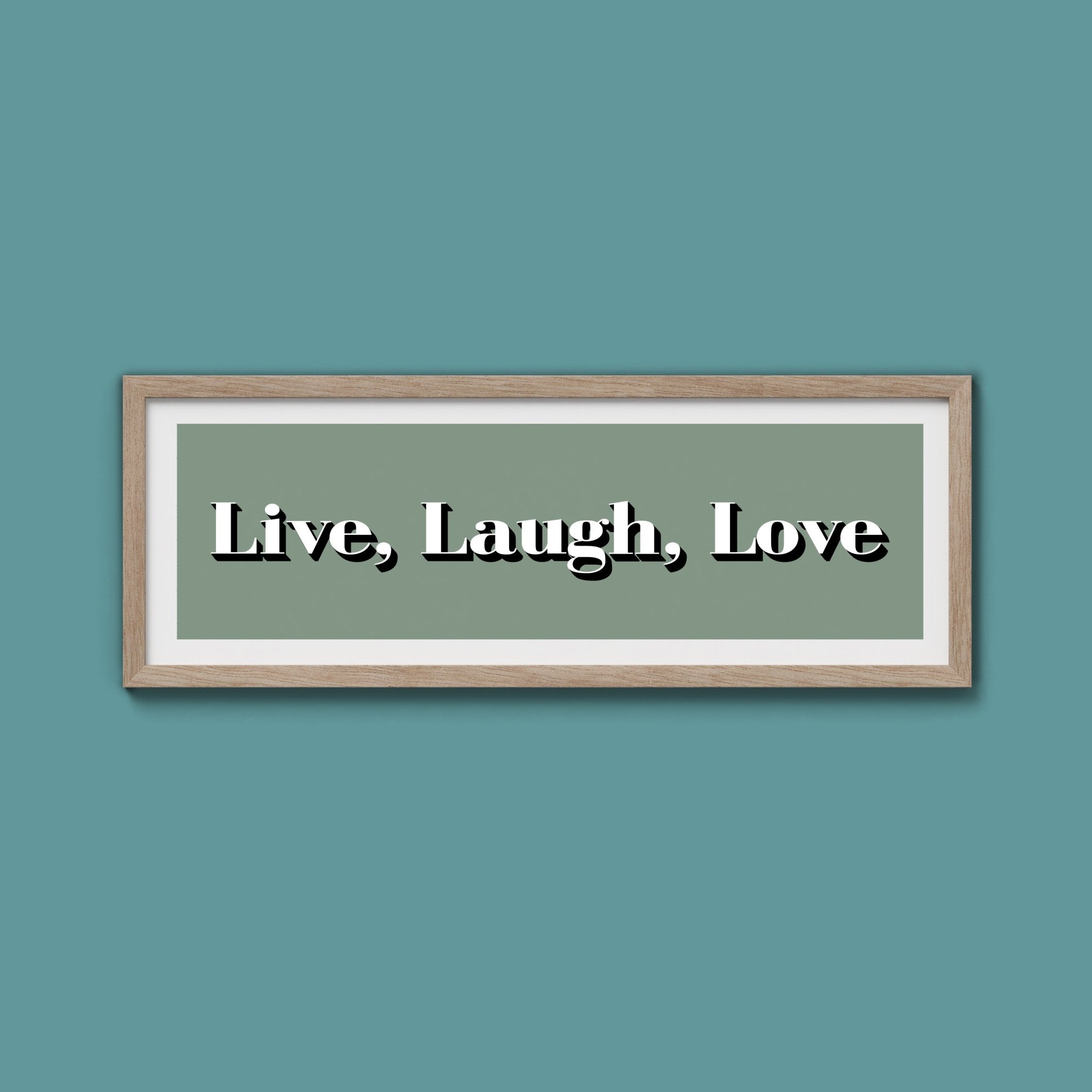 Live Laugh Love Print - Above The Door