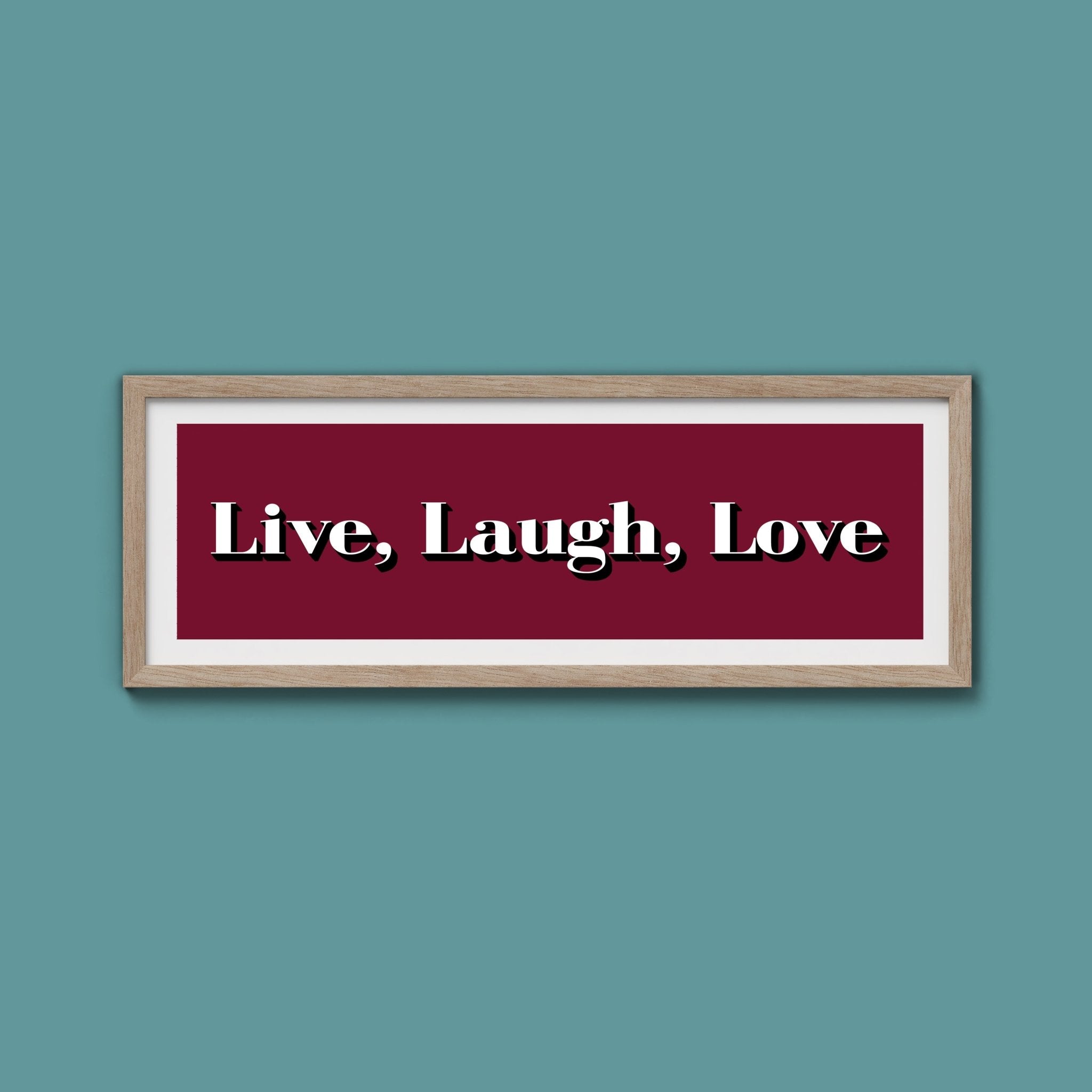 Live Laugh Love Print - Above The Door