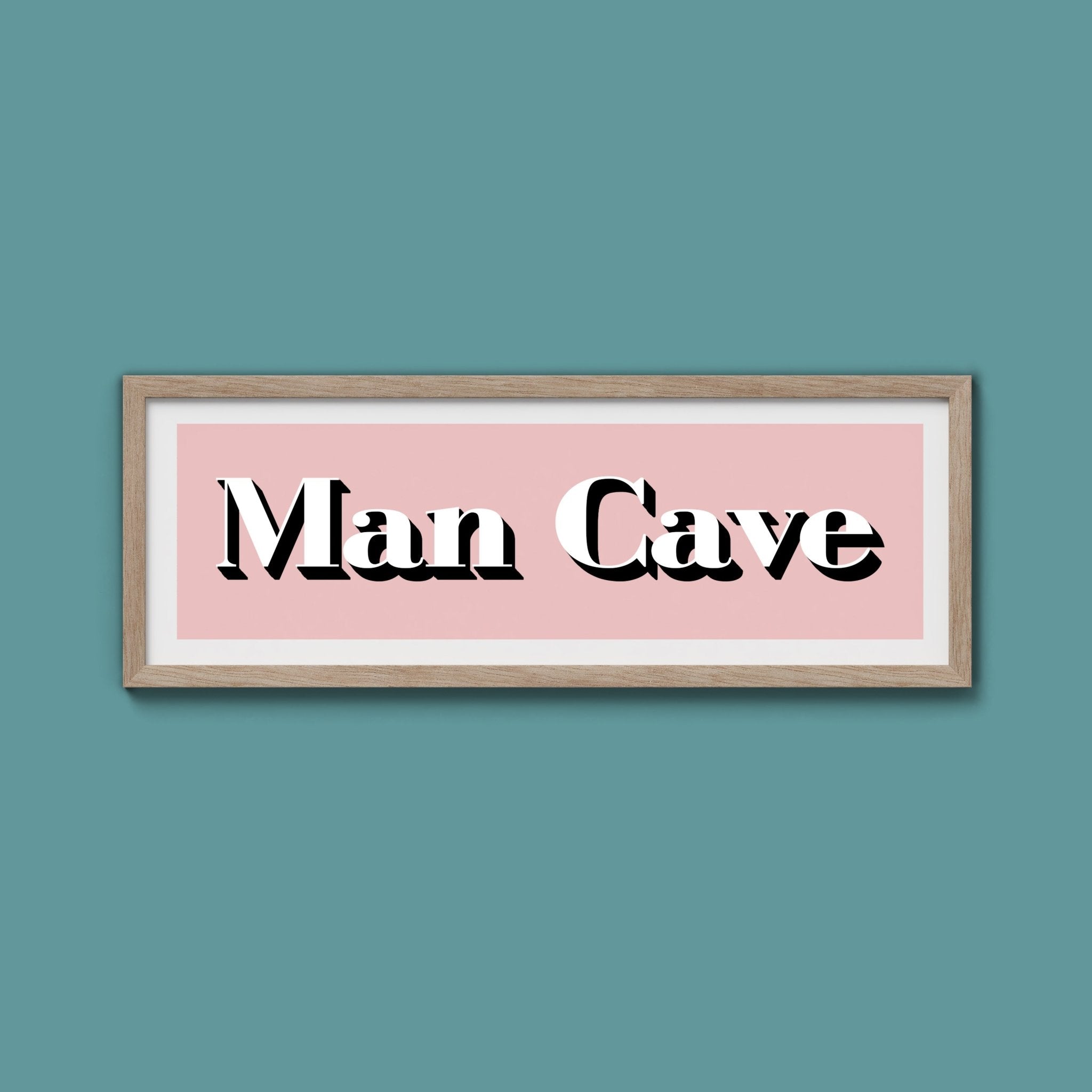 Man Cave Print - Above The Door
