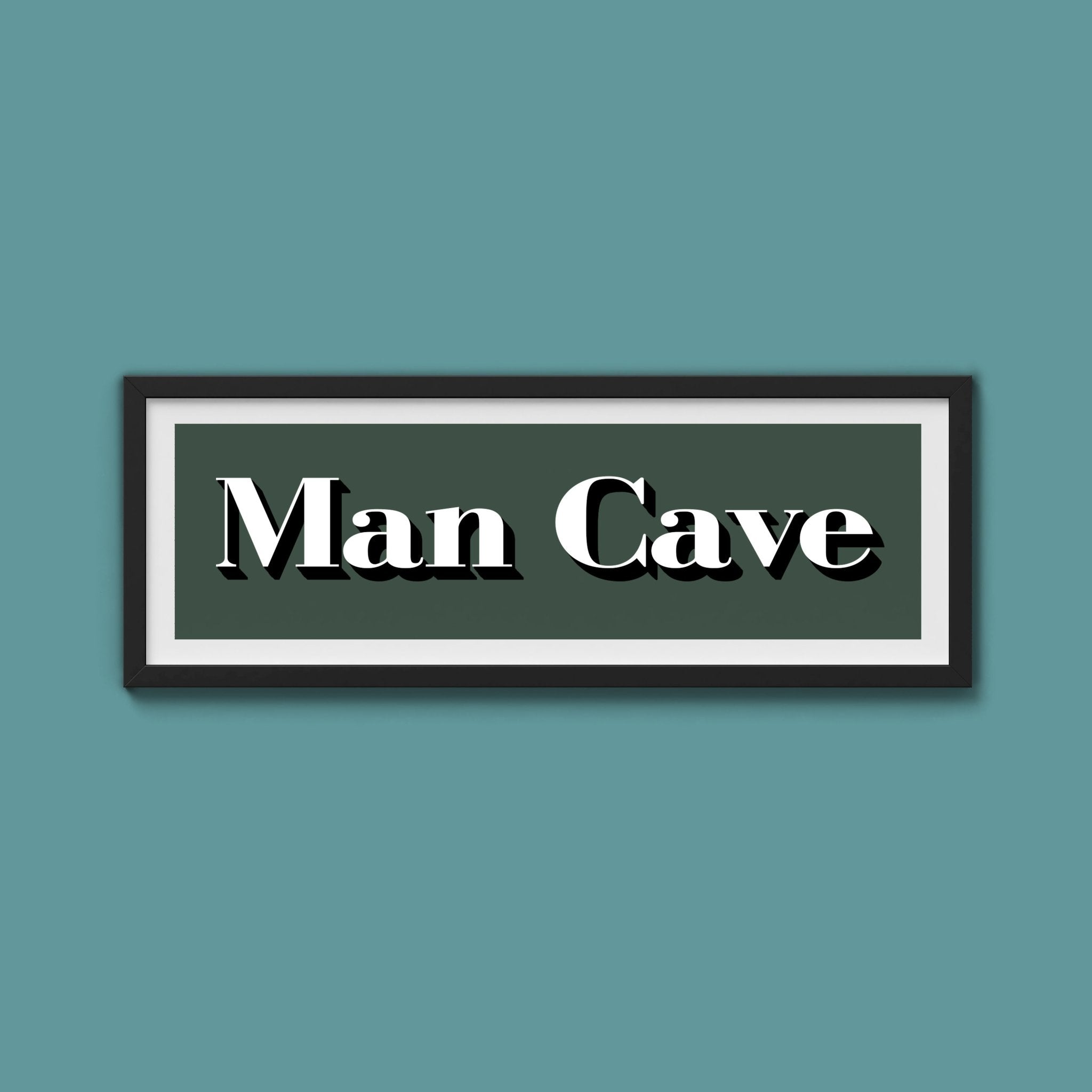 Man Cave Print - Above The Door