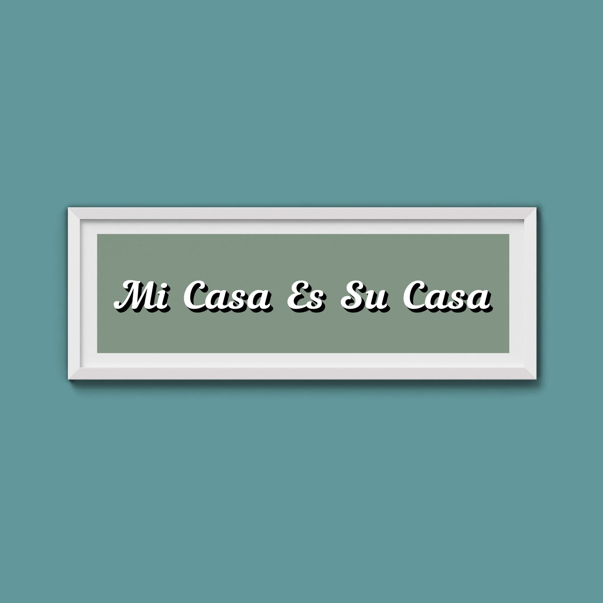 Mi Casa Es Su Casa Framed Print - Above The Door