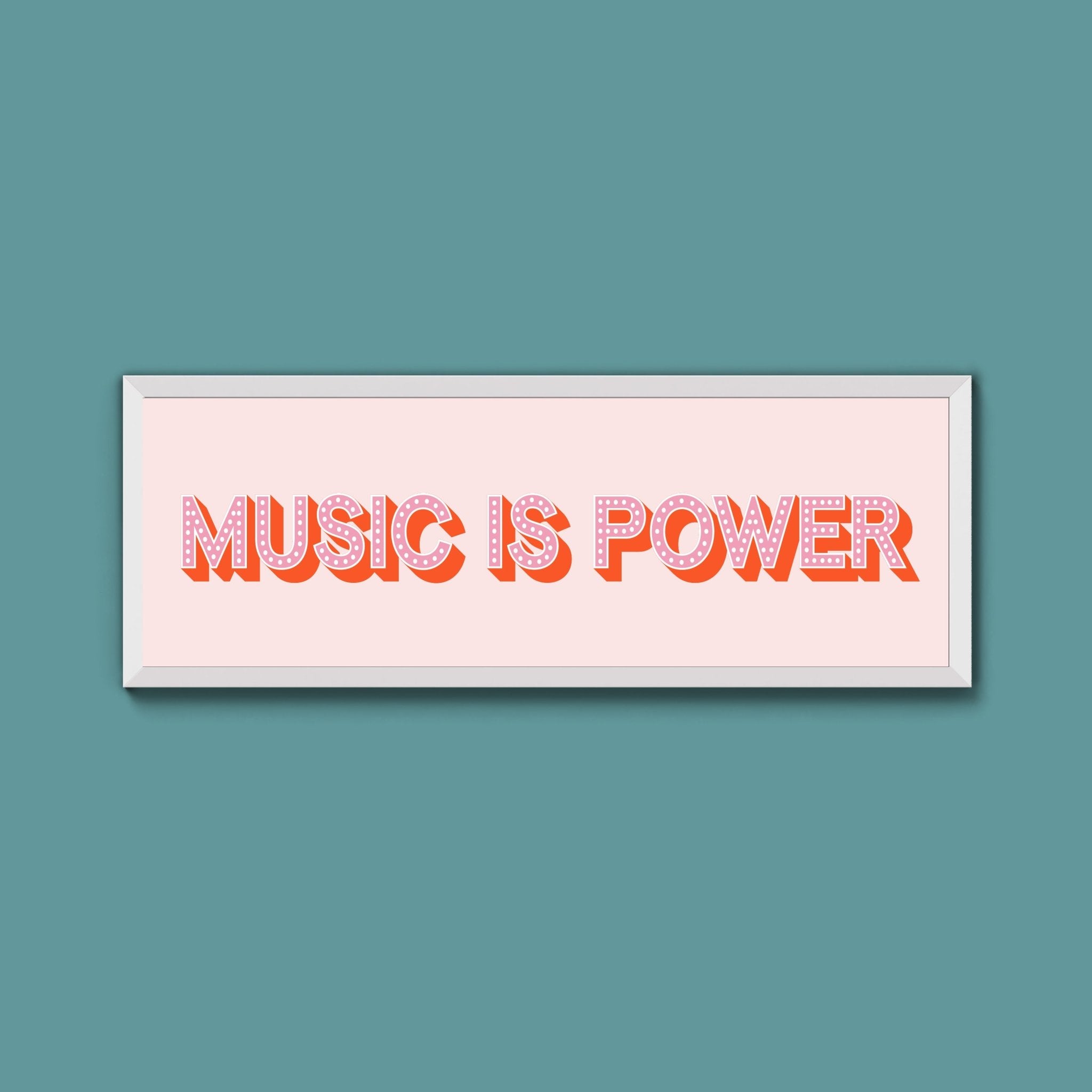 Music Is Power Framed Print (New Style) - Above The Door