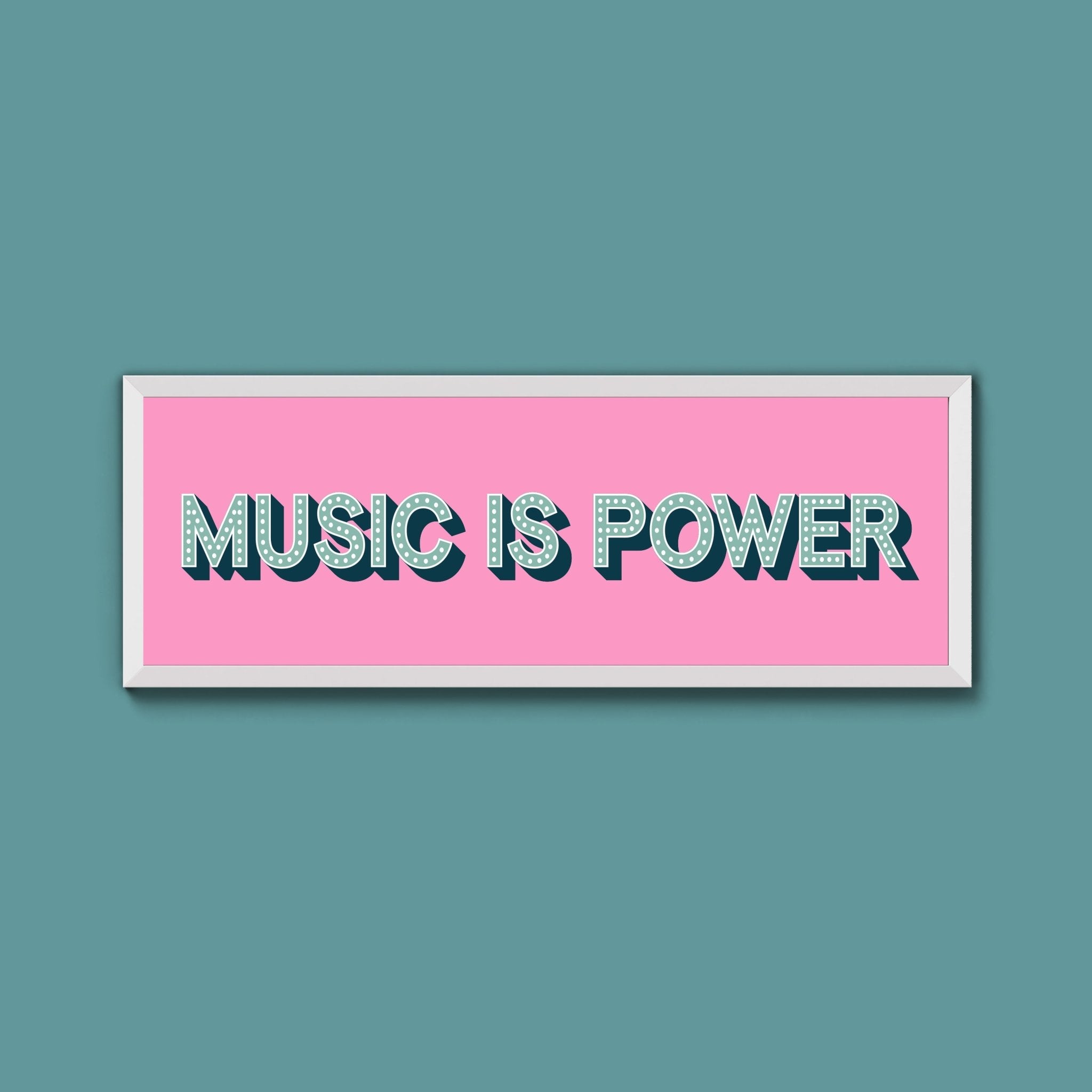 Music Is Power Framed Print (New Style) - Above The Door