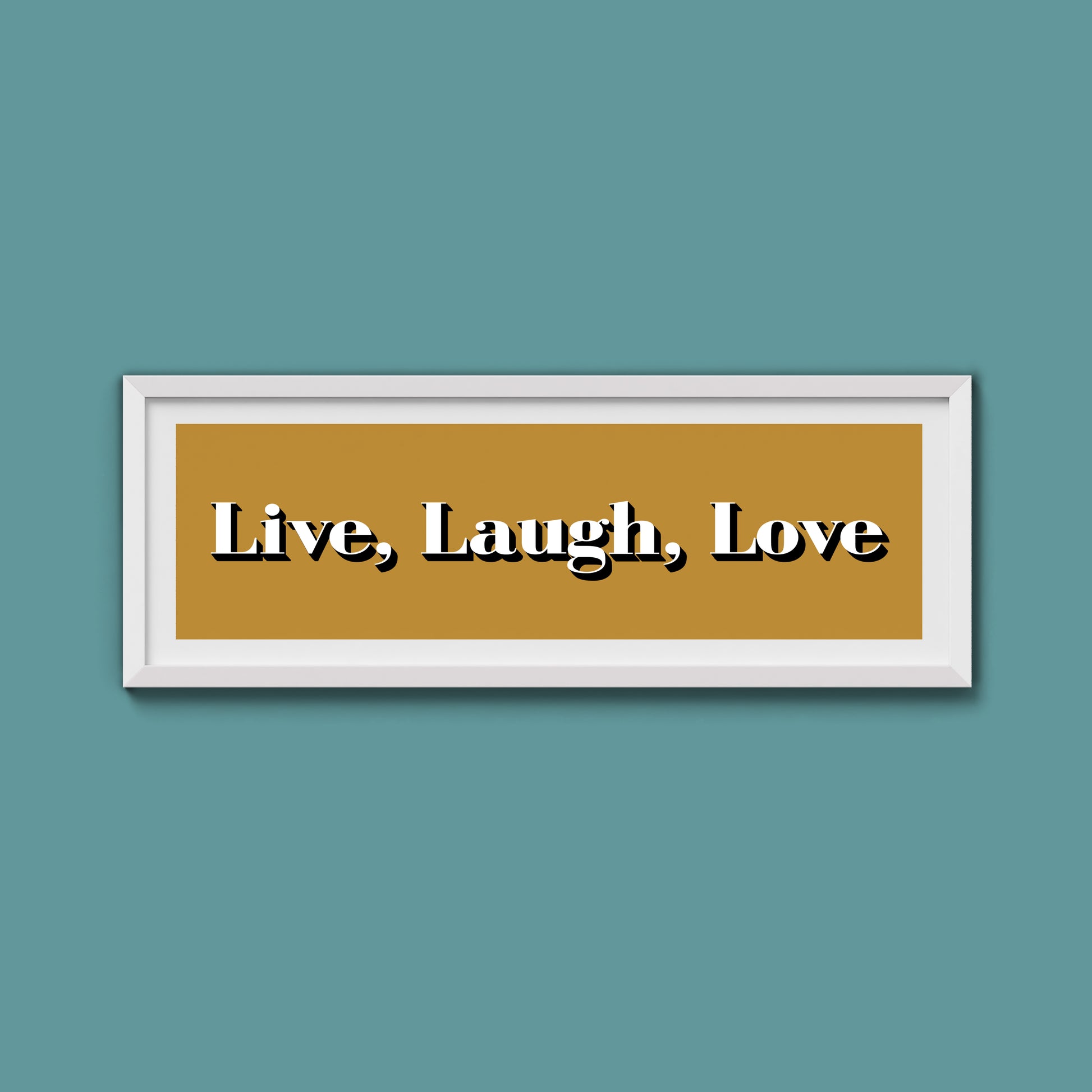 Live Laugh Love Print