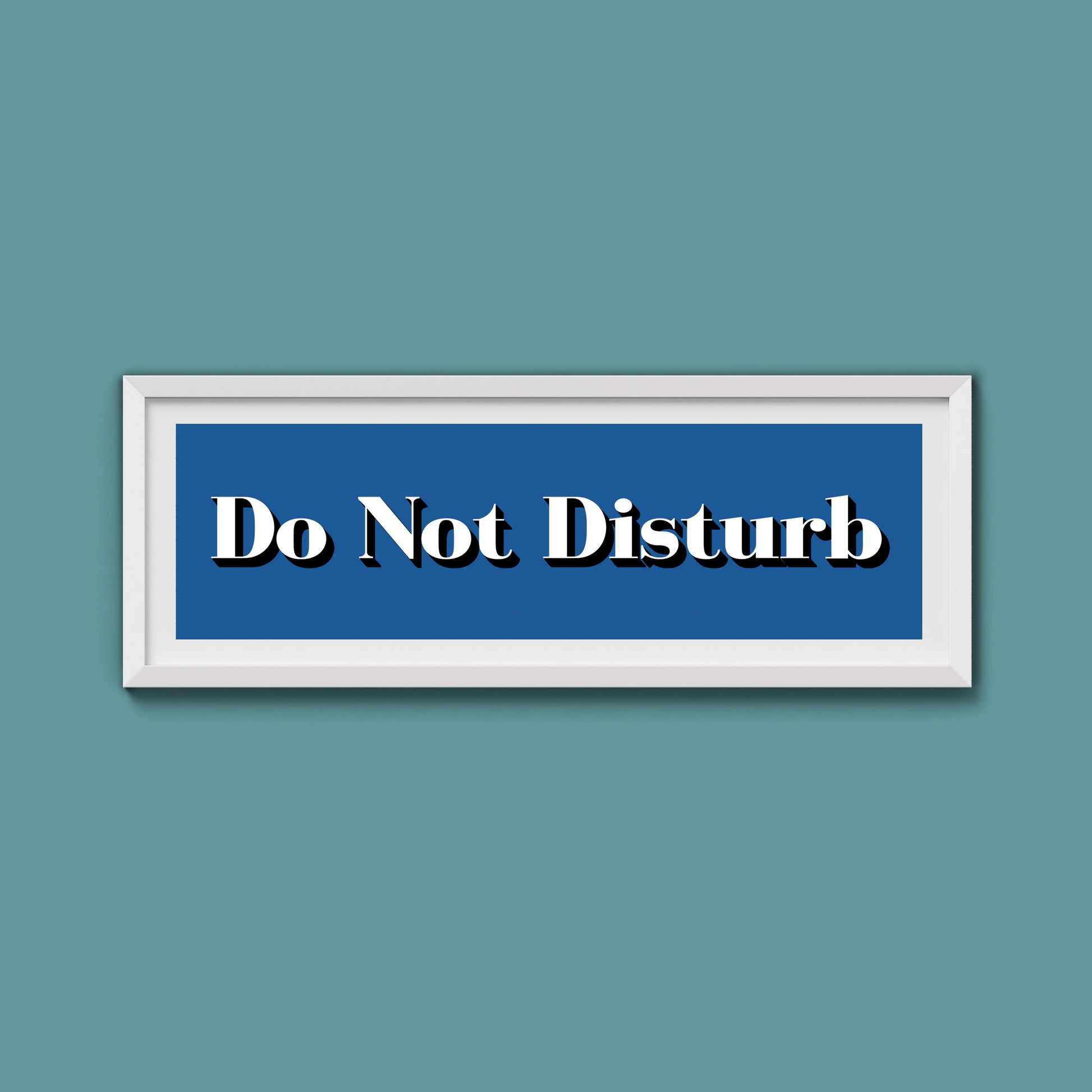 Do Not Disturb Print