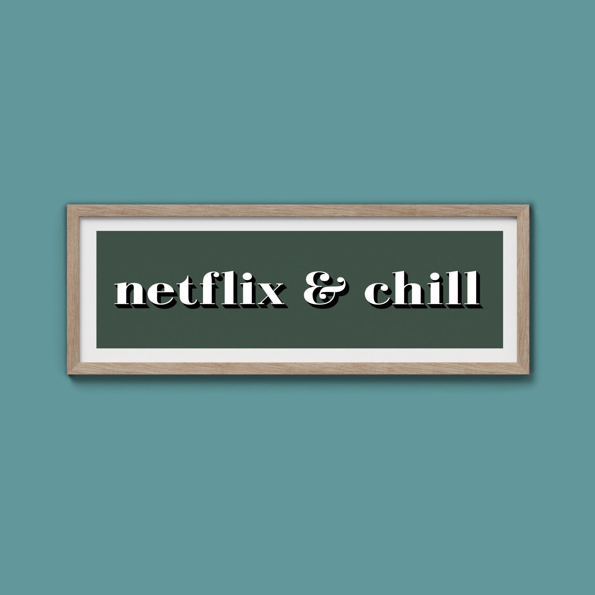 Netflix & Chill Framed Print - Above The Door