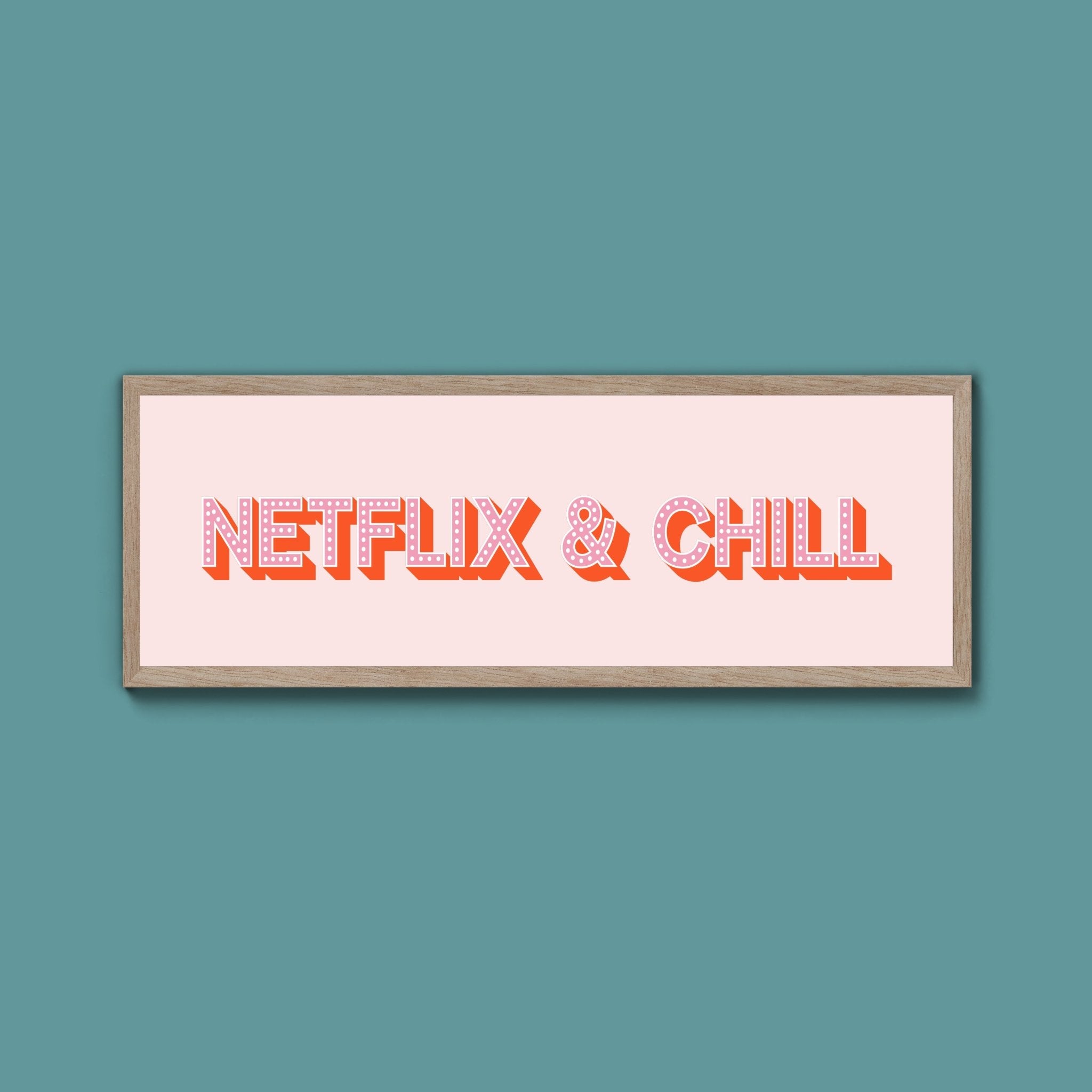 Netflix & Chill Framed Print (New Style) - Above The Door