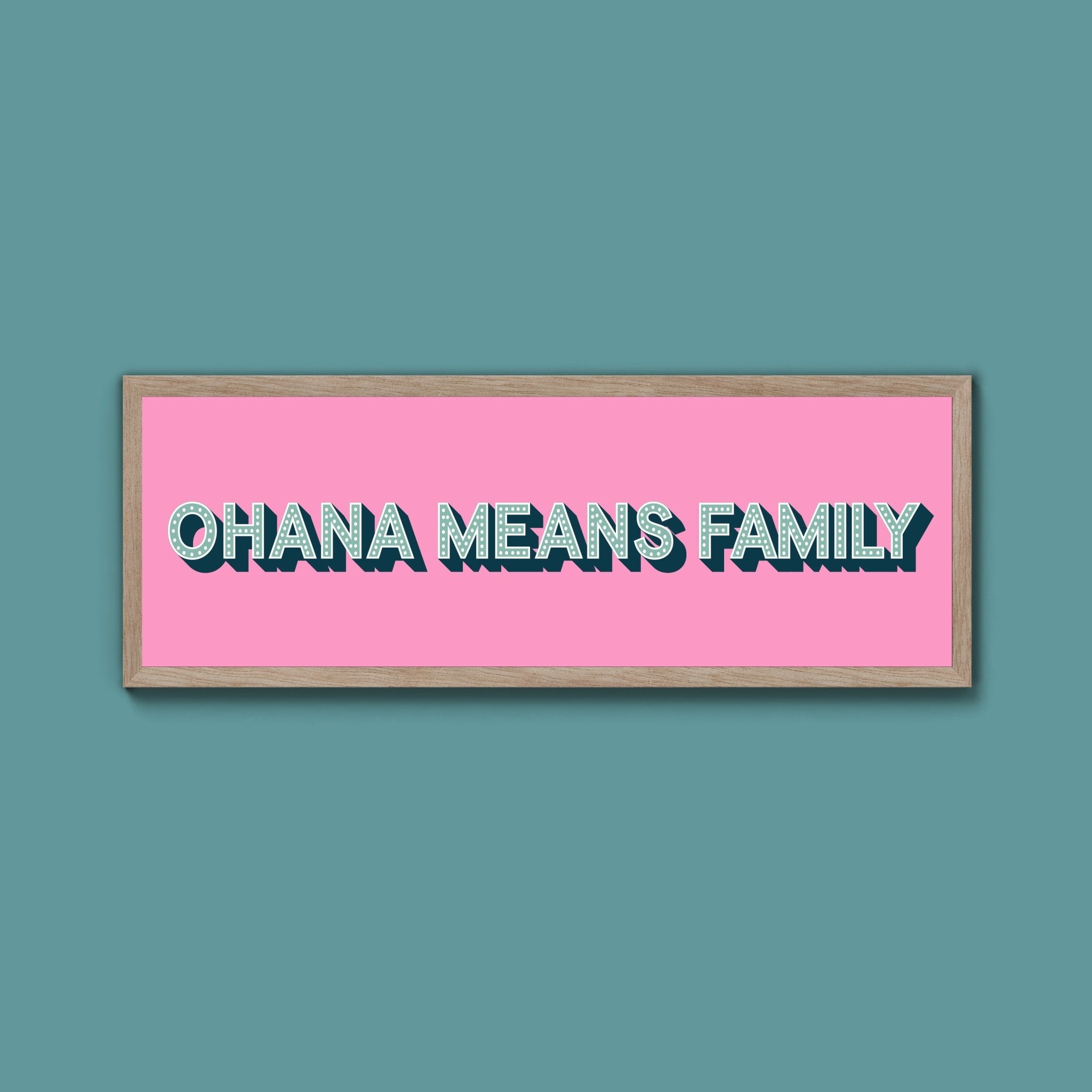 Ohana Means Family Framed Print (New Style) - Above The Door
