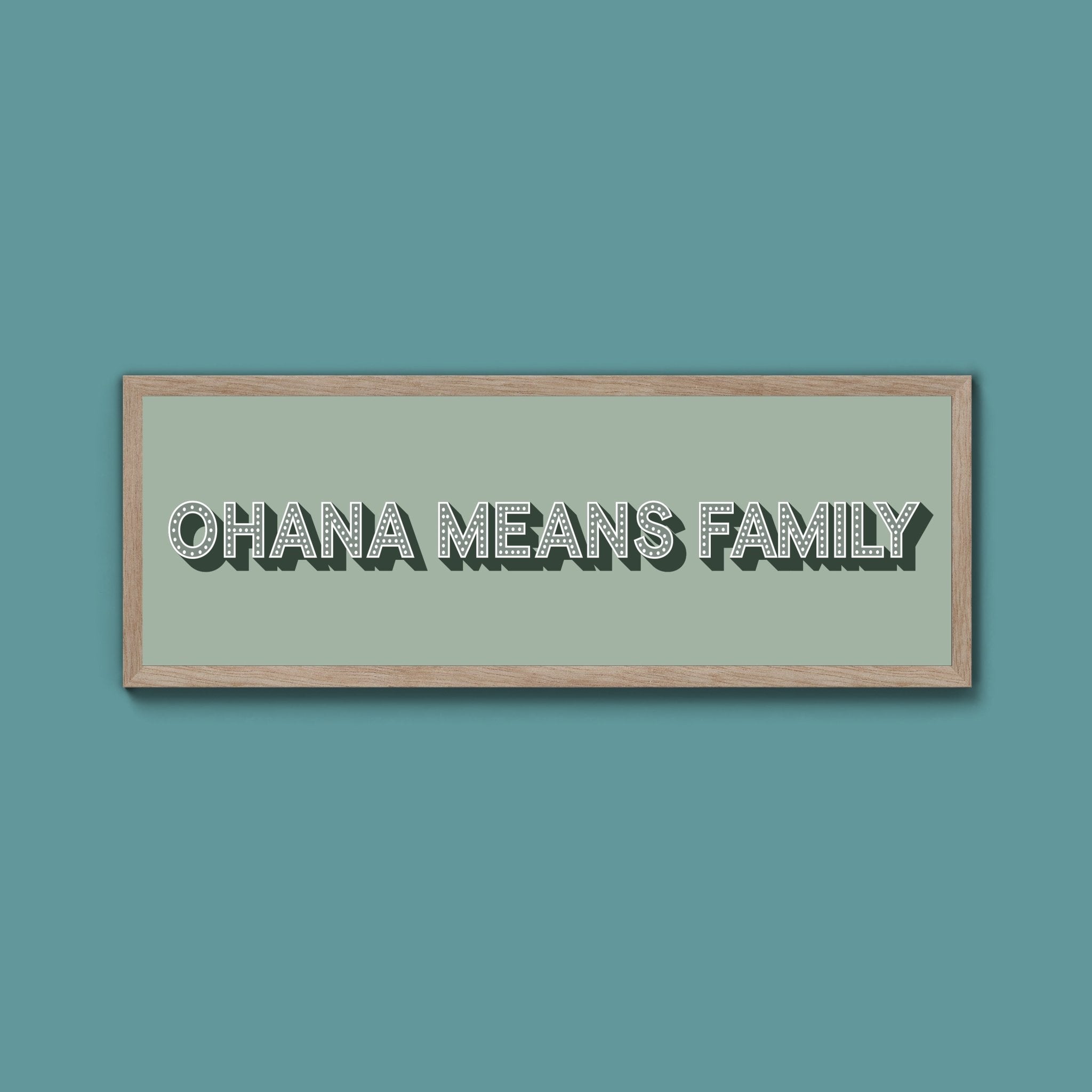 Ohana Means Family Framed Print (New Style) - Above The Door