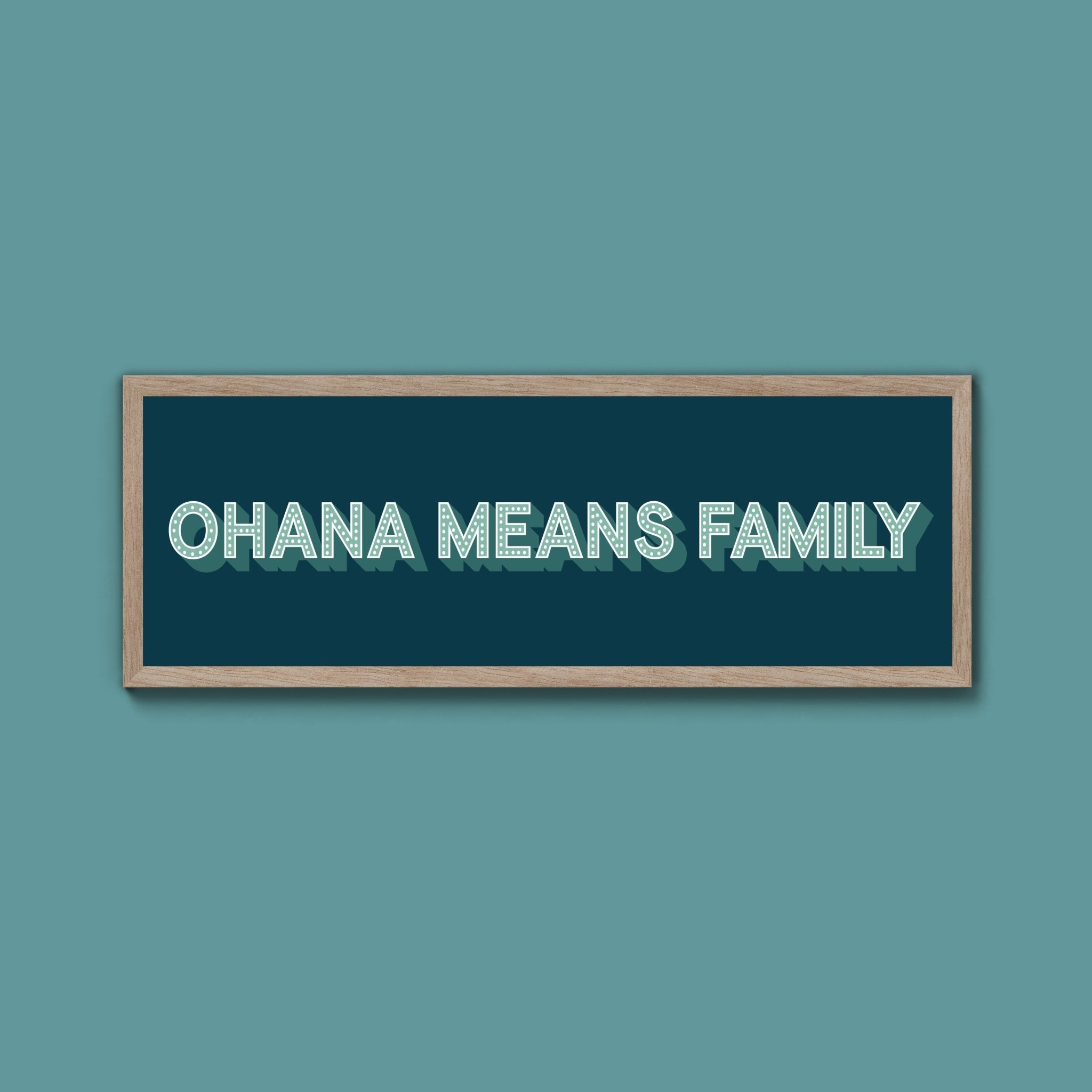 Ohana Means Family Framed Print (New Style) - Above The Door